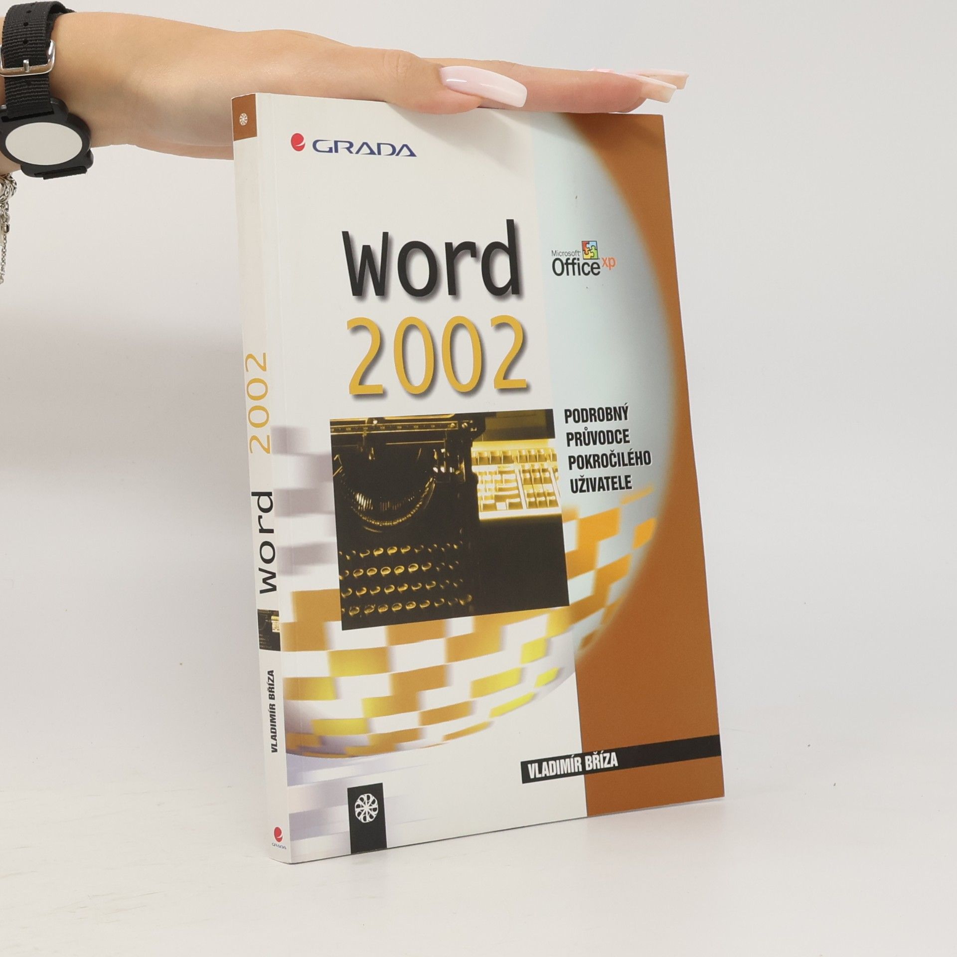 Word 2002 : podrobný průvodce pokročilého uživatele