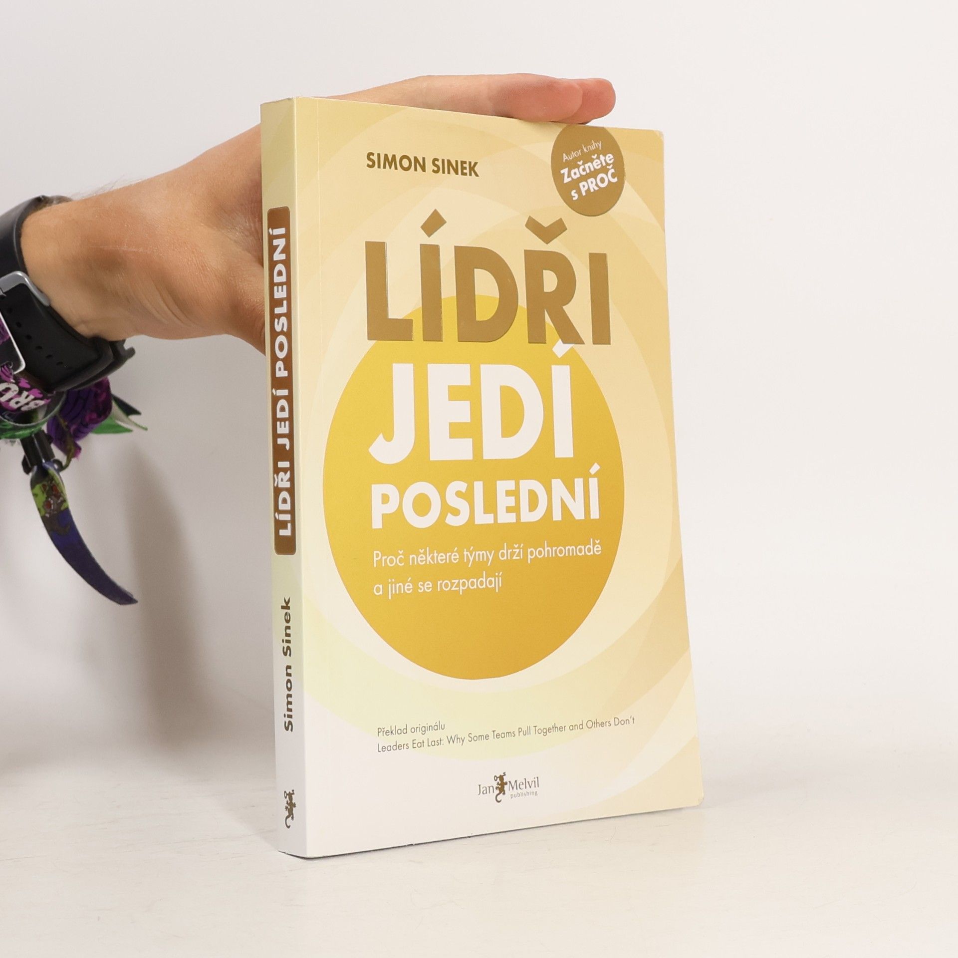 Simon Sinek Lídři jedí poslední