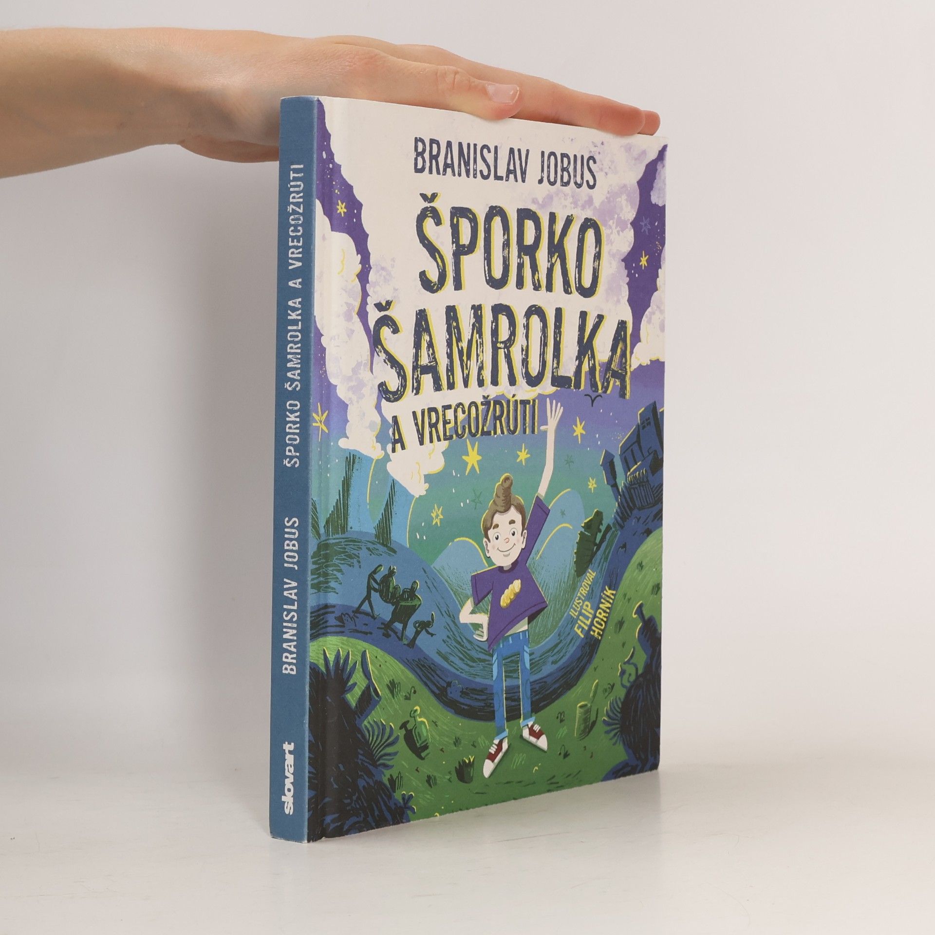 Branislav Jobus Šporko šamrolka a vrecožrúti
