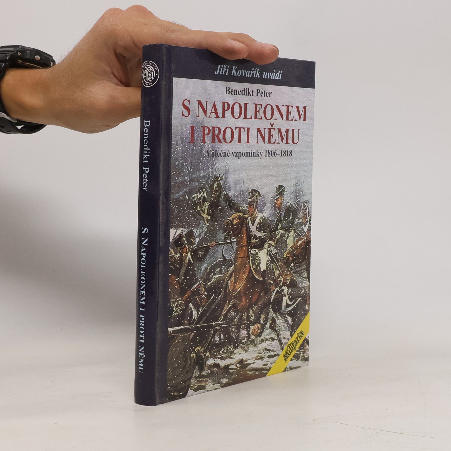 Benedikt Peter S Napoleonem i proti němu : válečné vzpomínky 1806-1818