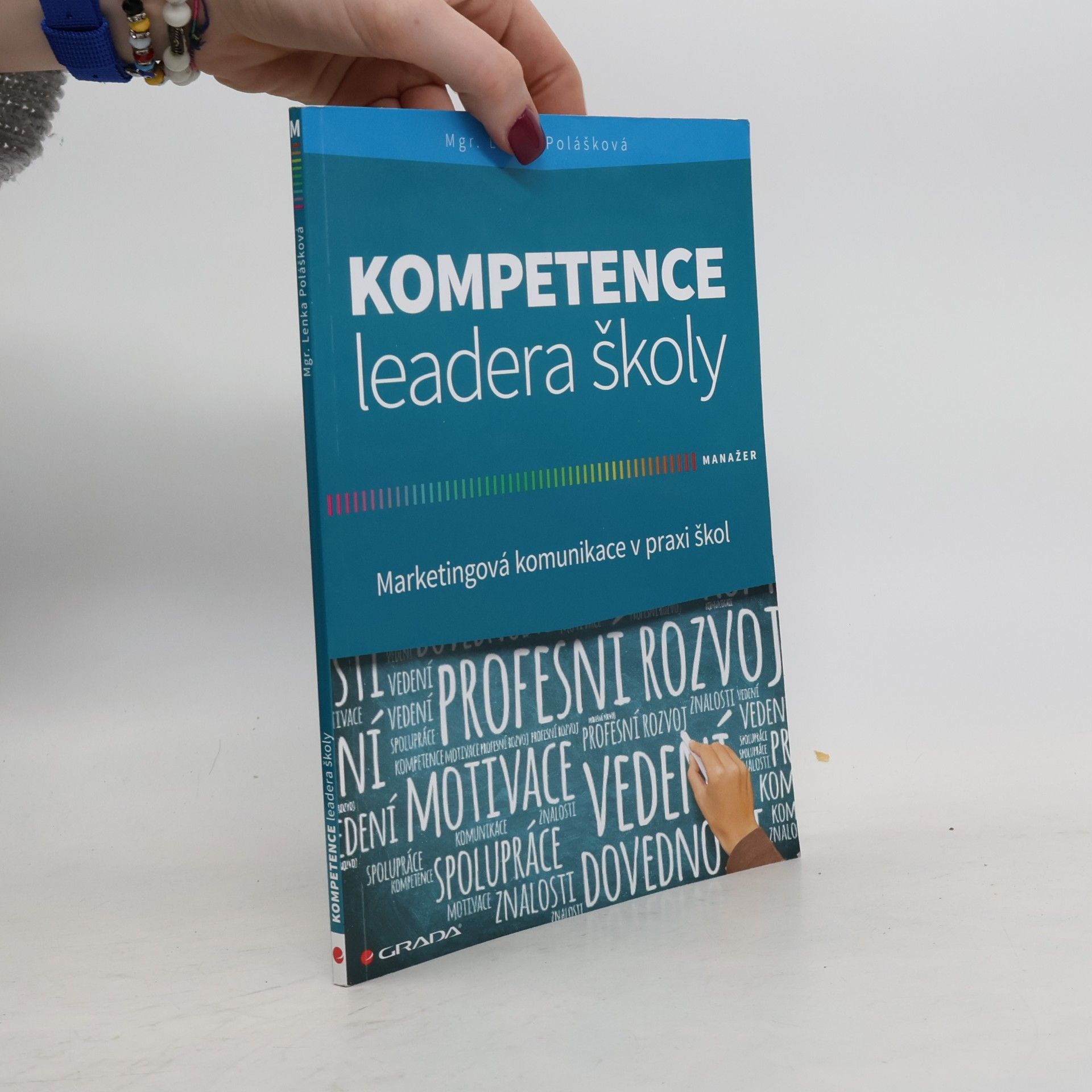 Polášková Lenka Kompetence leadera školy