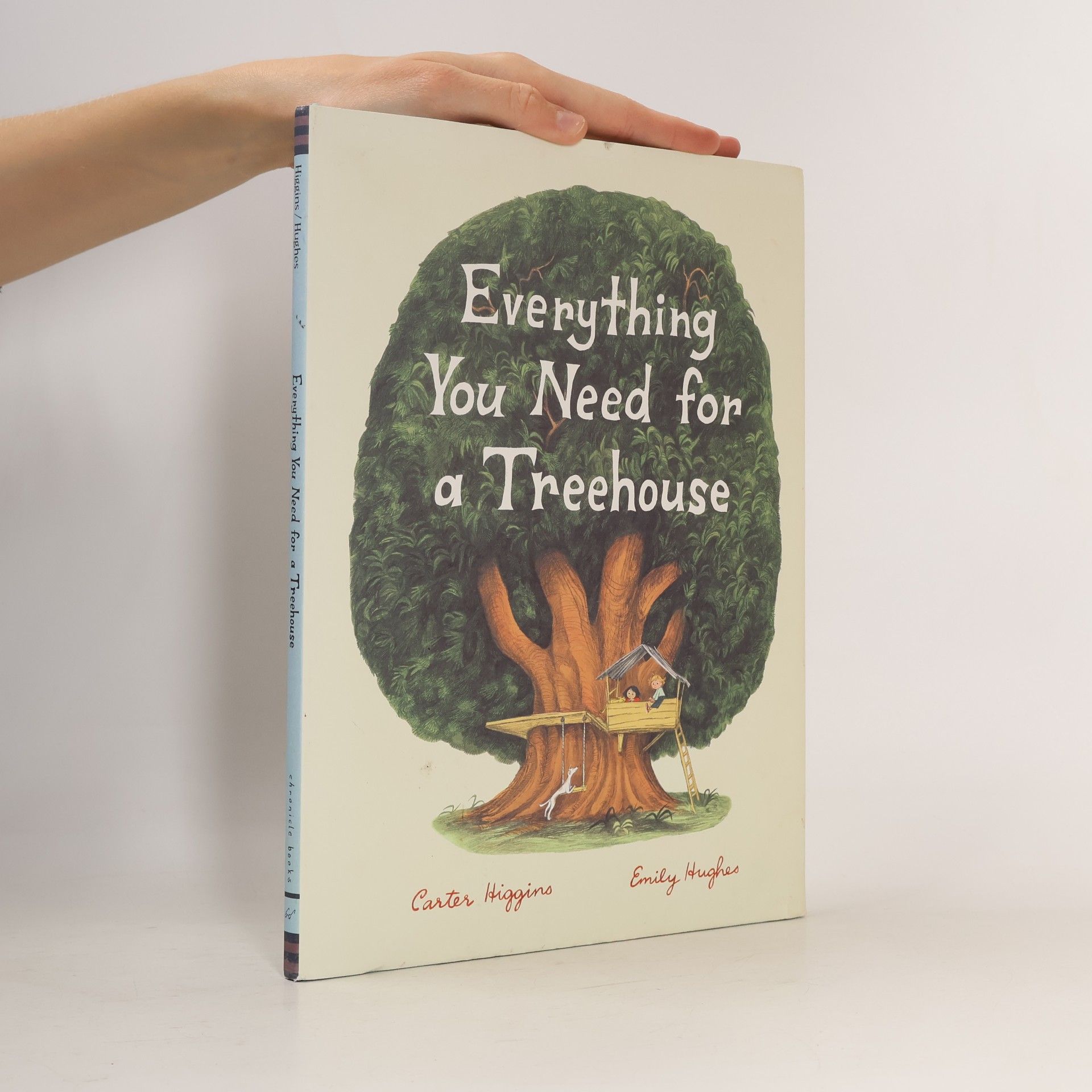 Carter Higgins Everything You Need for a Treehouse