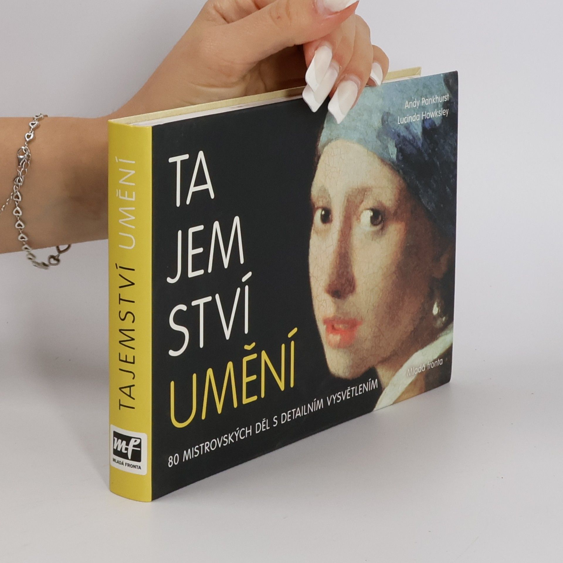 Andy Pankhurst Tajemství umění. 80 mistrovských děl s detailním vysvětlením