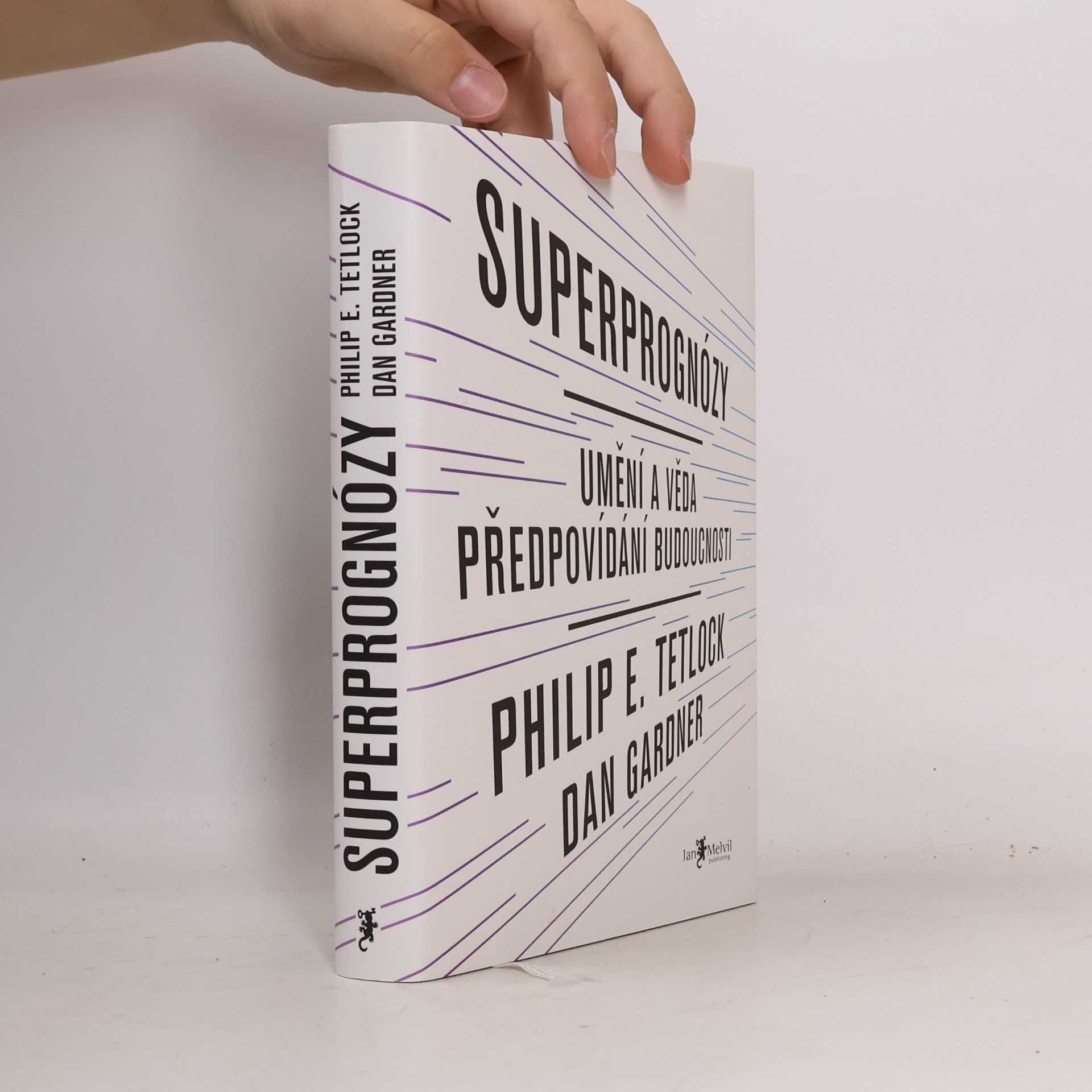 Philip E. Tetlock Superprognózy