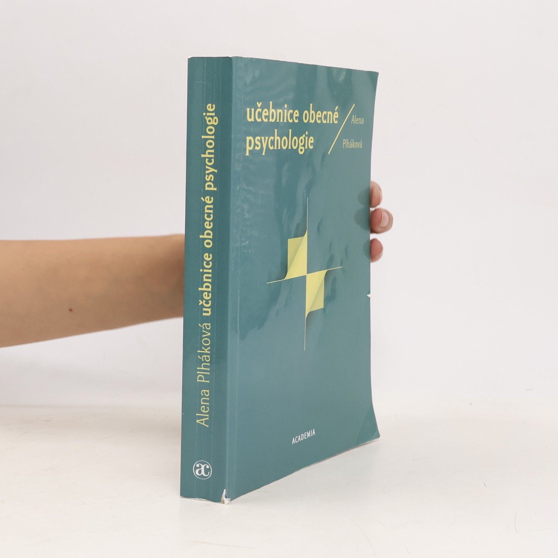 Alena Plháková Učebnice obecné psychologie