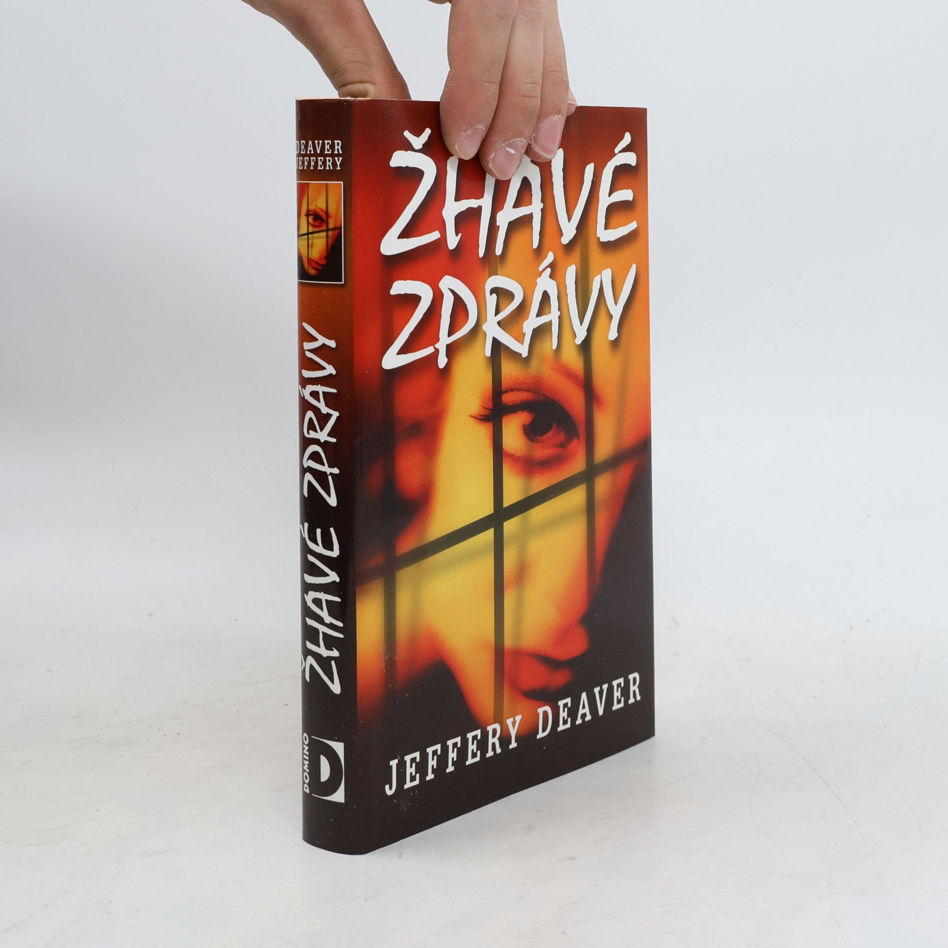 Jeffery Deaver Žhavé zprávy