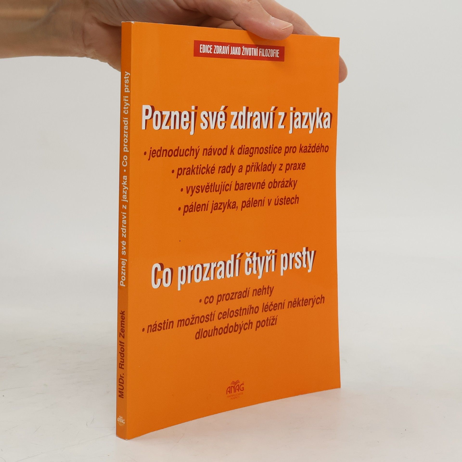 Rudolf Zemek Poznej své zdraví z jazyka, Co prozradí čtyři prsty