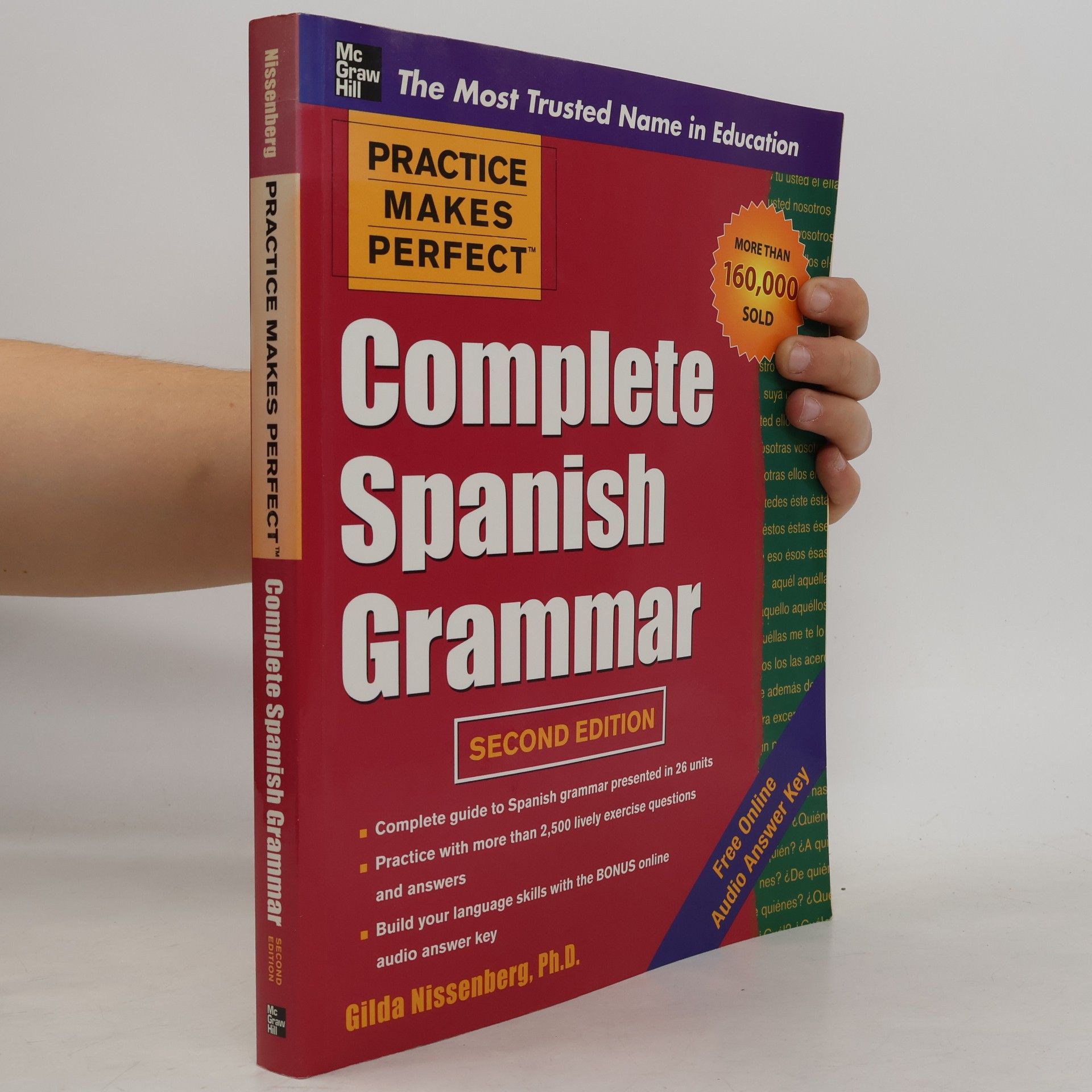 Gilda Nissenberg Practice Makes Perfect: Complete Spanish Grammar