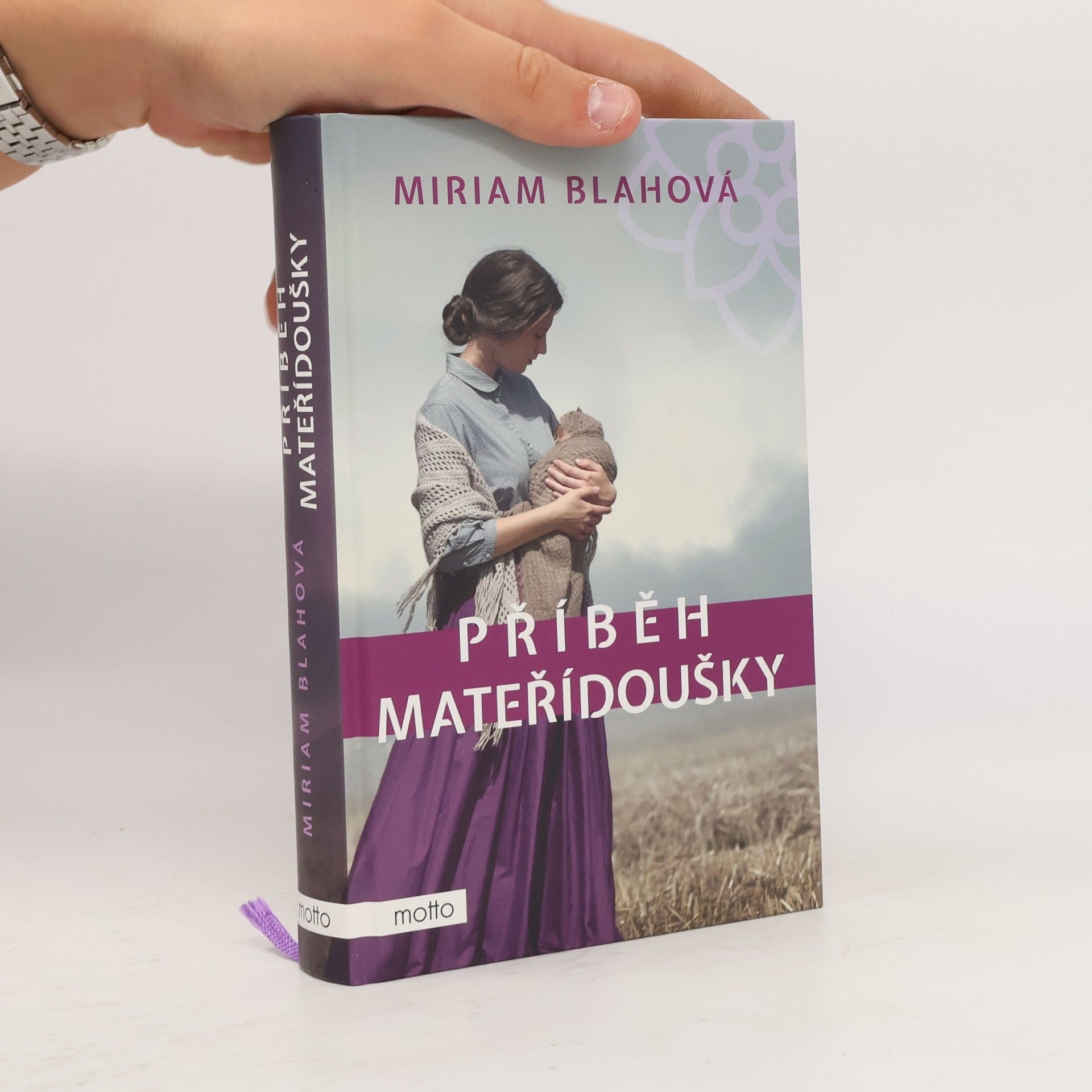 Miriam Blahová Příběh mateřídoušky