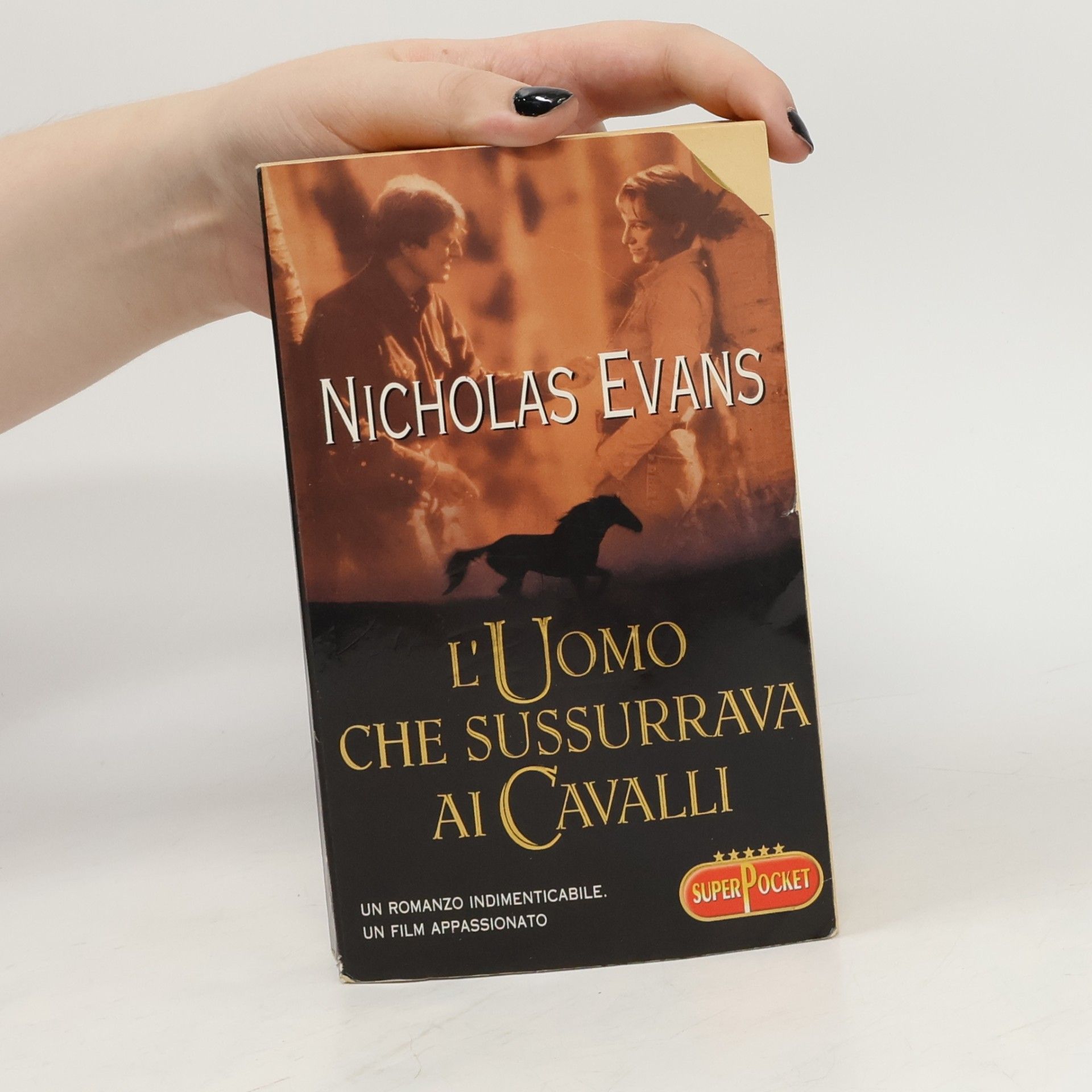 Nicholas Evans Super Pocket - 82: L'uomo che sussurrava ai cavalli