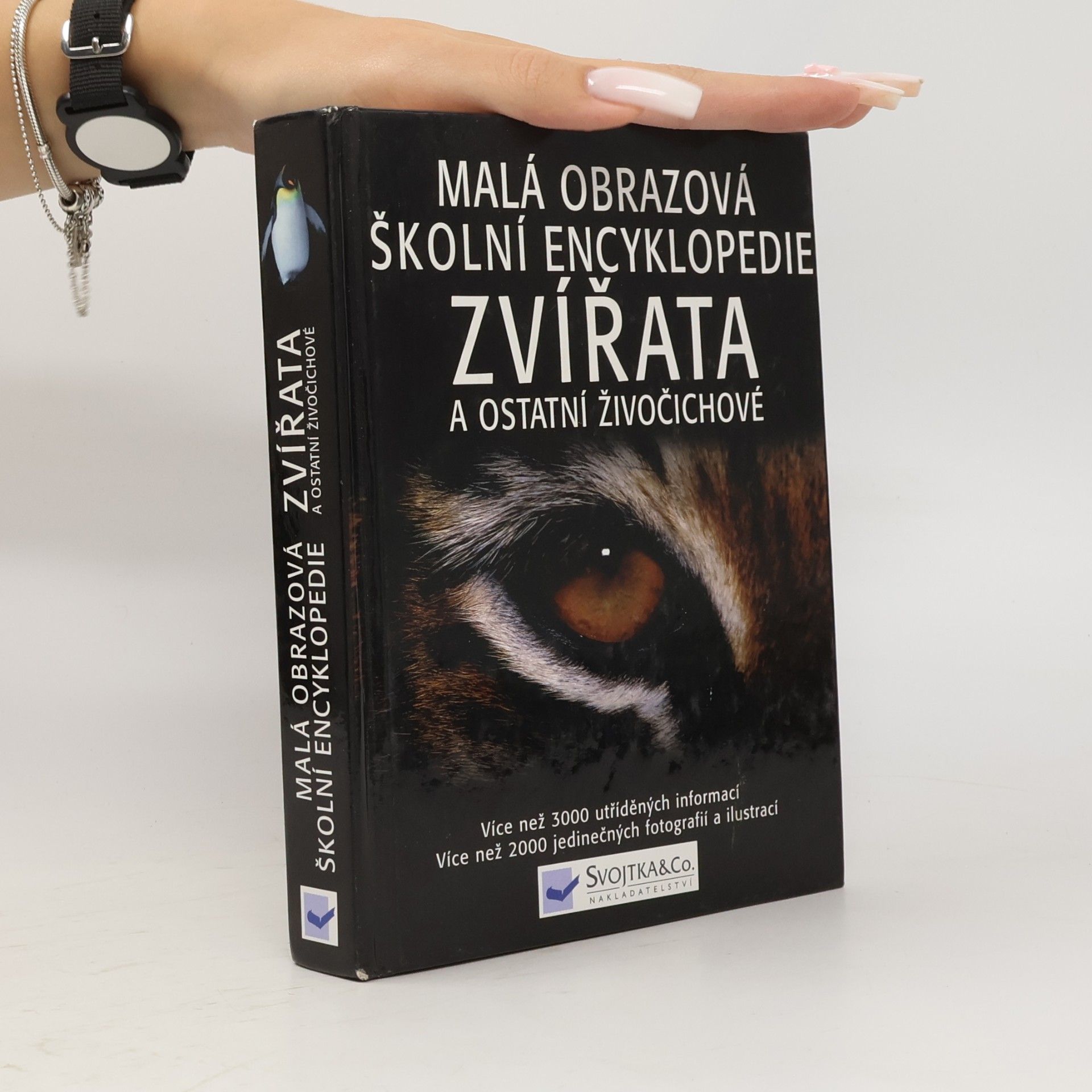 Romana Anděrová Malá obrazová školní encyklopedie. Zvířata a ostatní živočichové