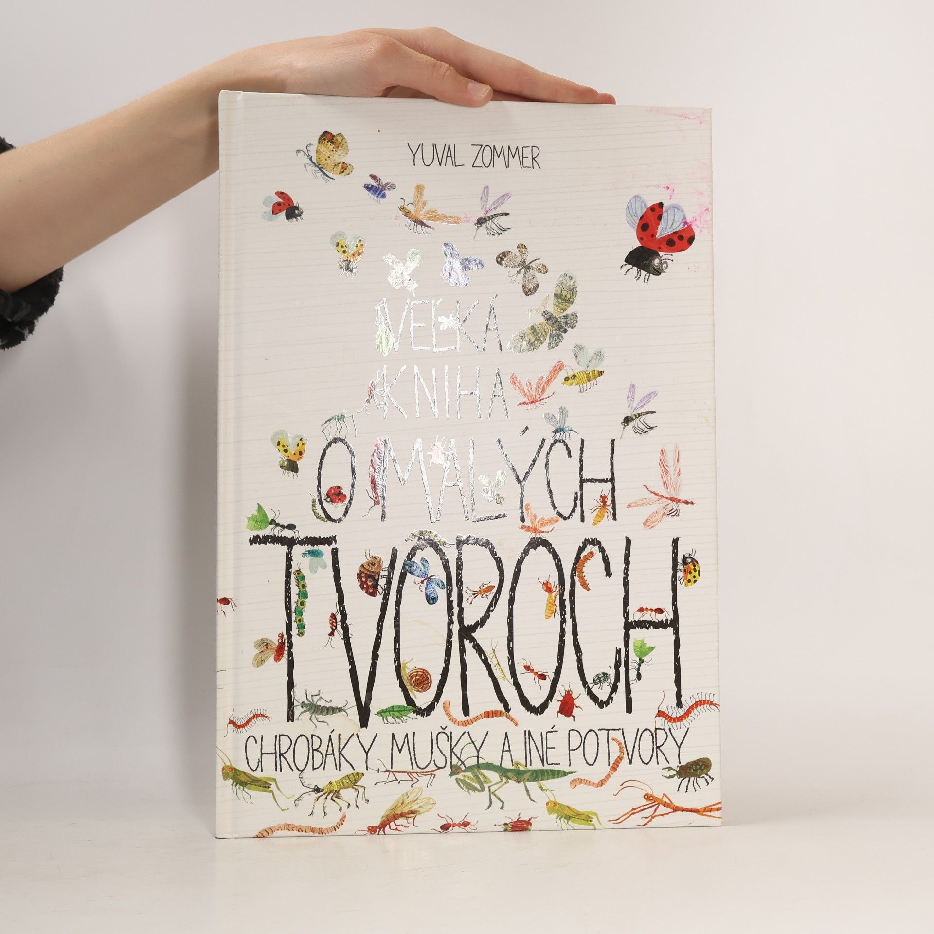 Yuval Zommer Veľká kniha o malých tvoroch
