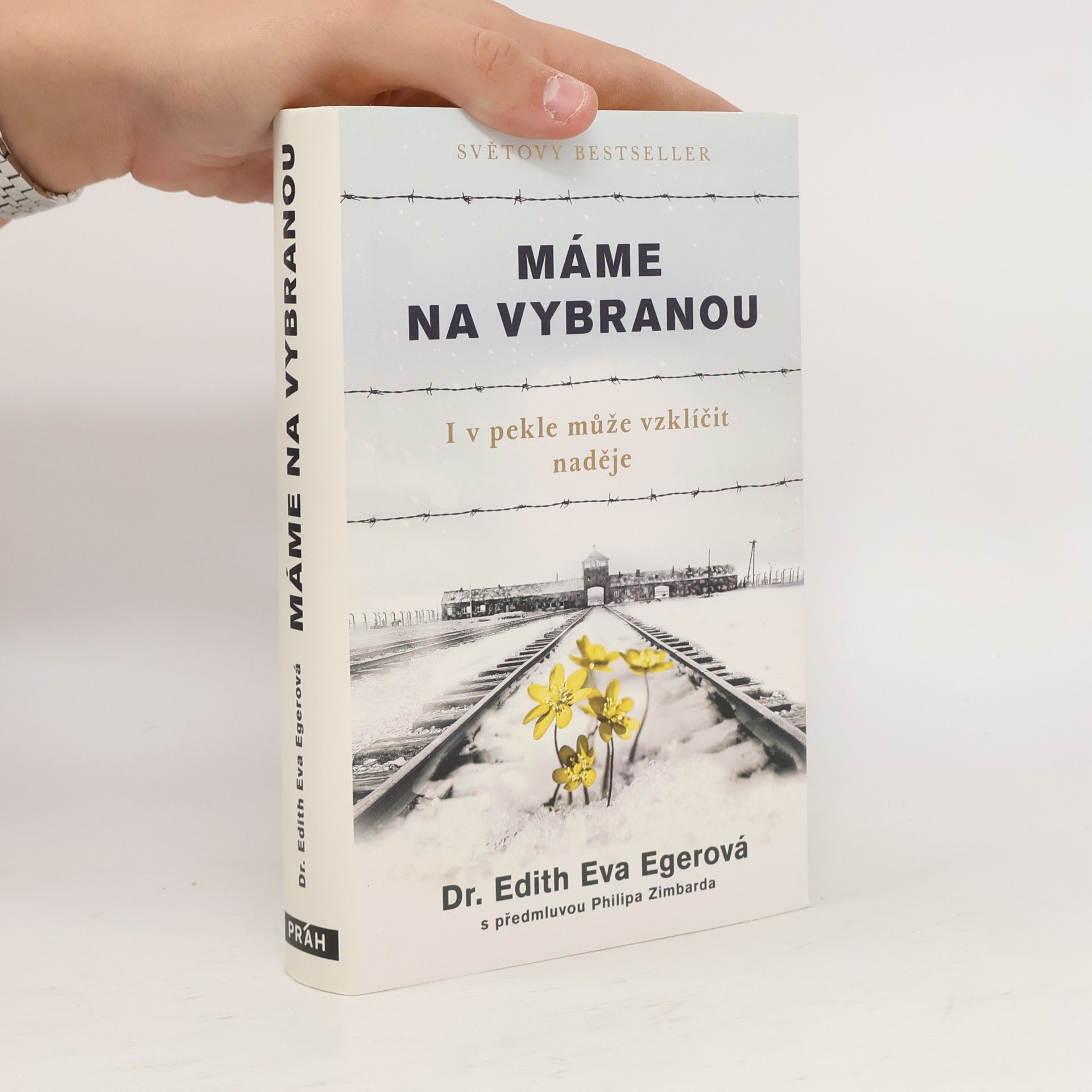 Edith Eva Eger Máme na vybranou