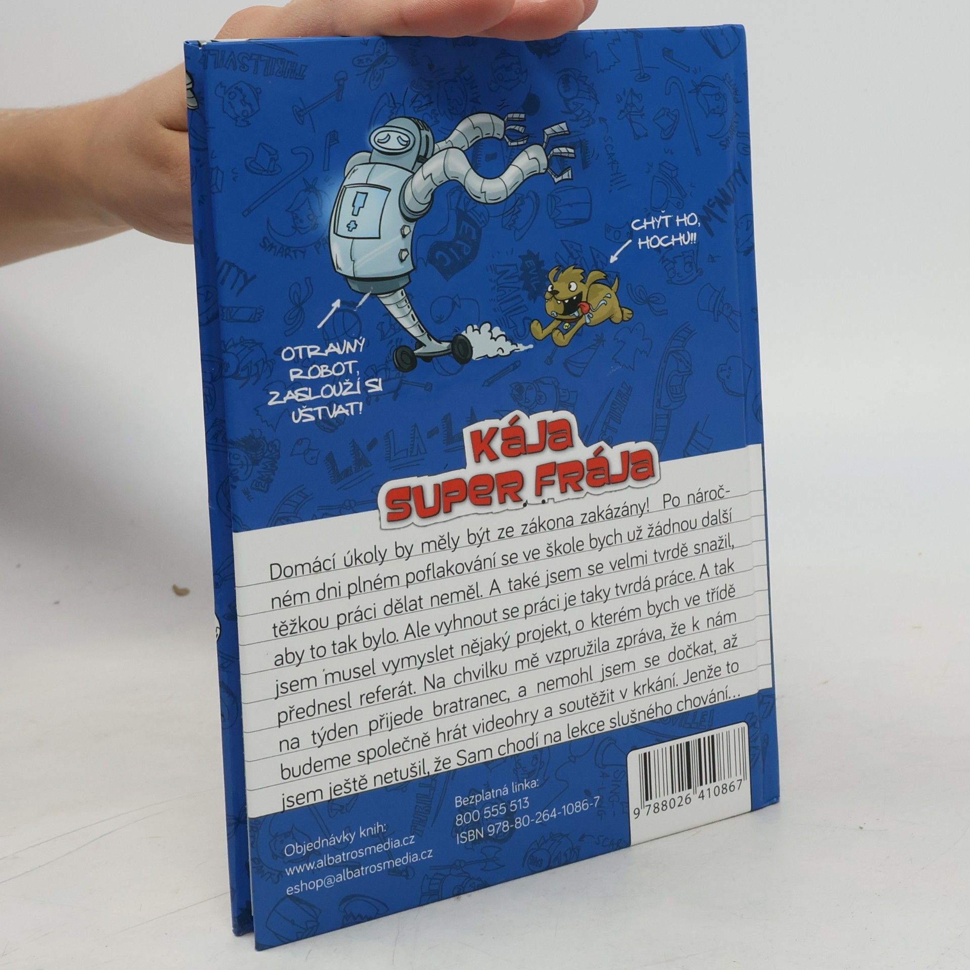 D. L. Debra L. Green Kája, super frája. Bratránek za všechny peníze