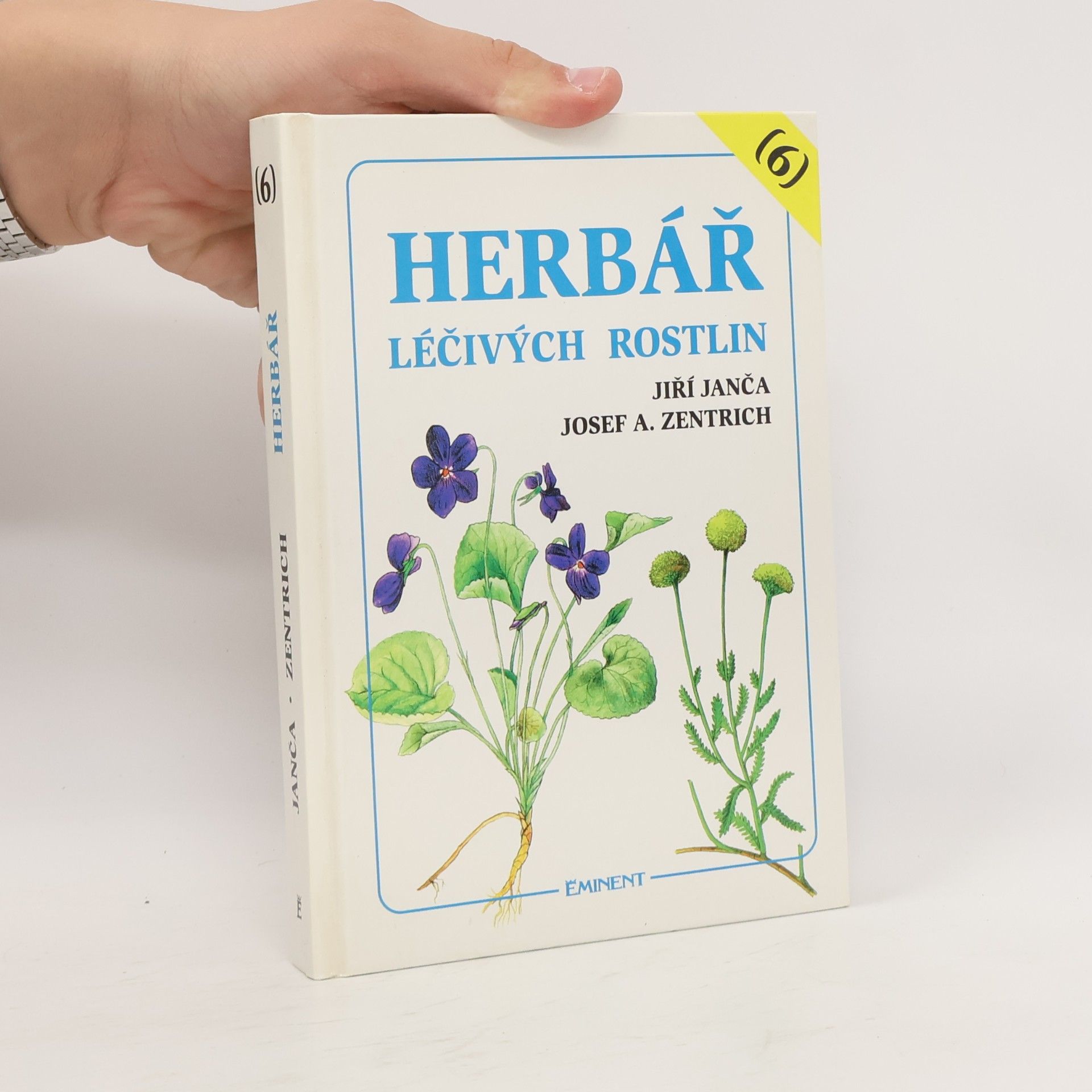 Jiří Janča Herbář léčivých rostlin. Díl 6