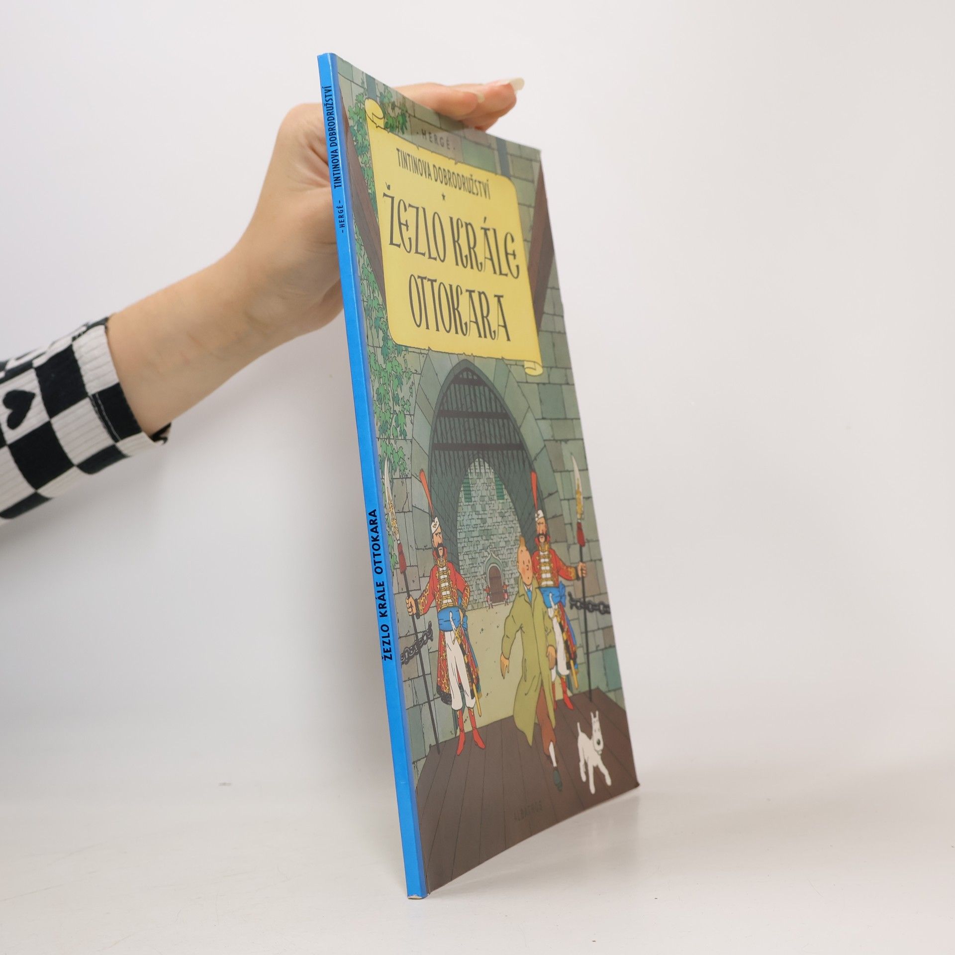 Hergé Žezlo krále Ottokara. Tintinova dobrodružství