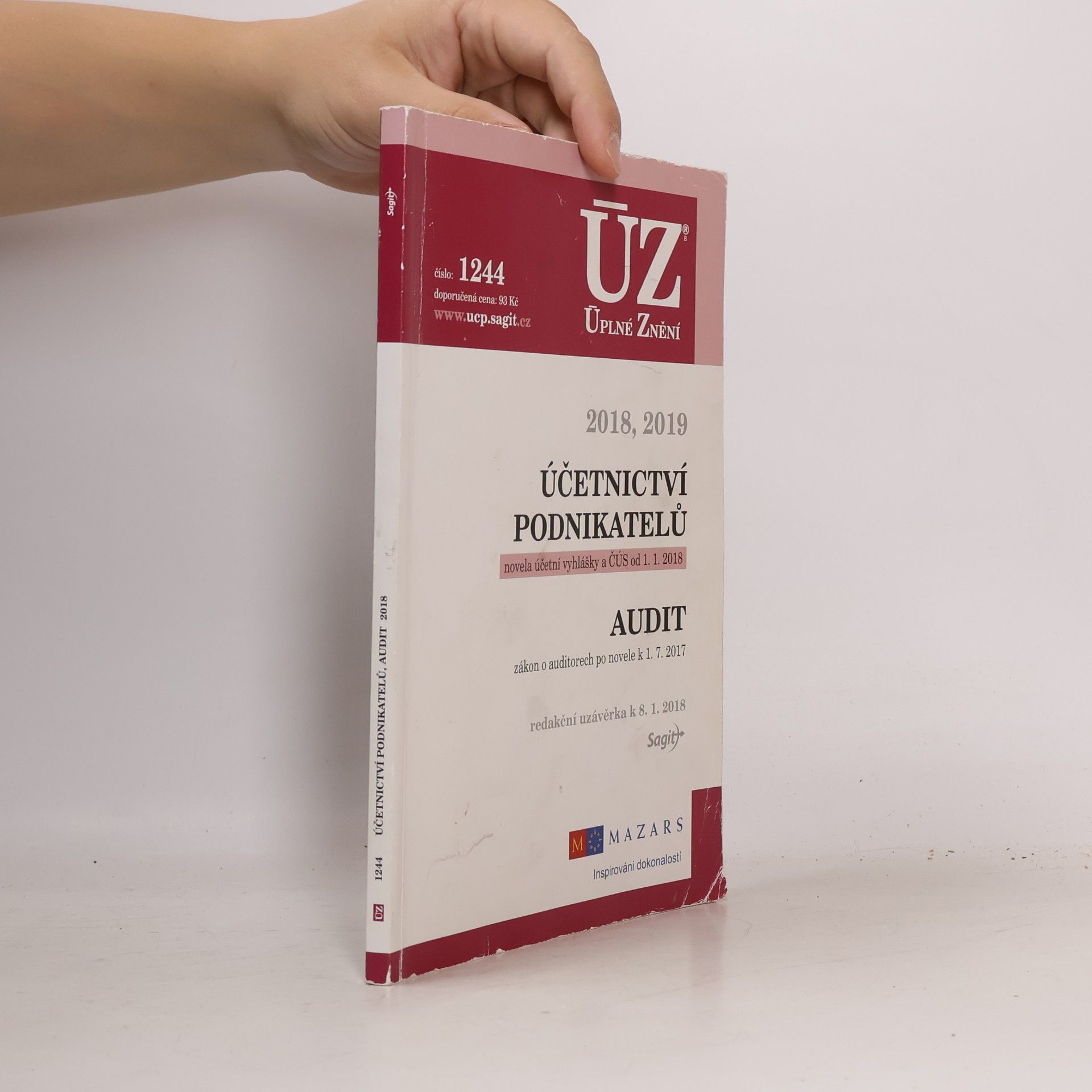 Various authors Účetnictví podnikatelů 2018 : novela účetní vyhlášky a ČÚS od 1. 1. 2018 : Audit: Zákon o auditorech po novele k 1. 7. 2017 : redakční uzávěrka k 8. 1. 2018.