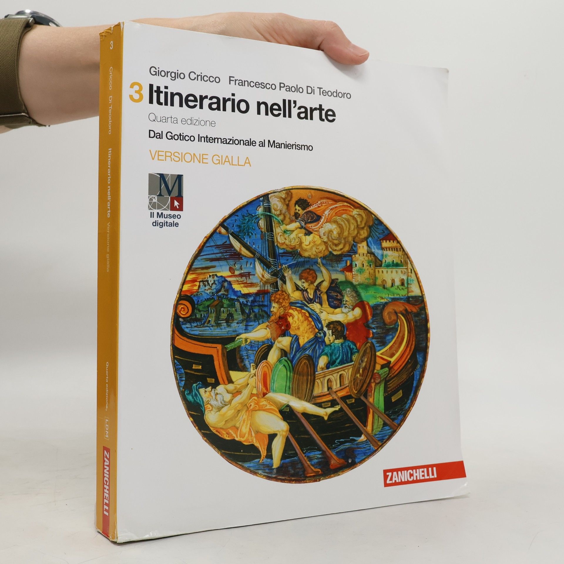 Francesco Paolo Di Teodoro Itinerario nell'arte. Dal Gotico Internazionale al Manierismo - Quarta edizione