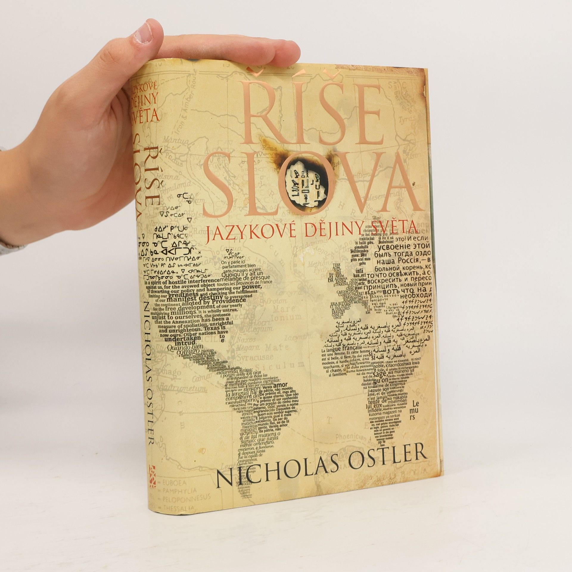 Nicholas Ostler Říše slova: Jazykové dějiny světa