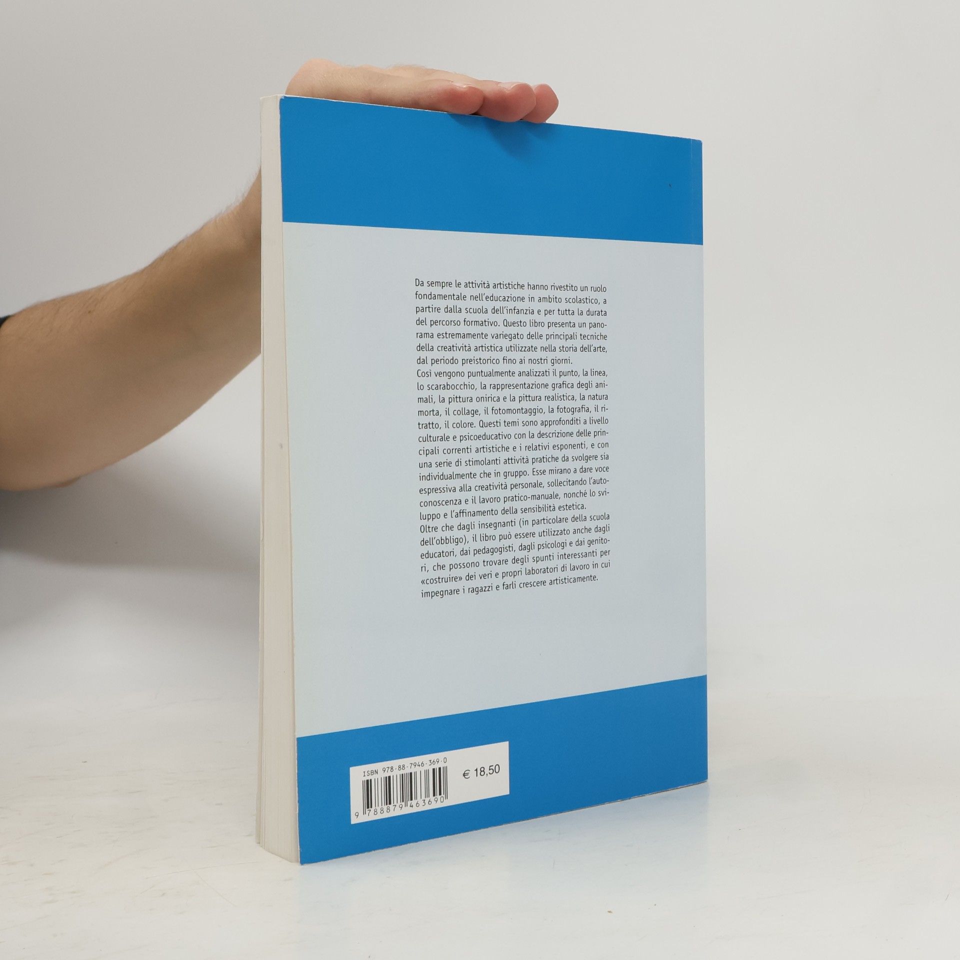 Ruggero Sicurelli Guide per l'educazione: Tecniche per la creatività artistica visiva. Dal punto e la linea al ritratto, dal fotomontaggio ai suoni del colore