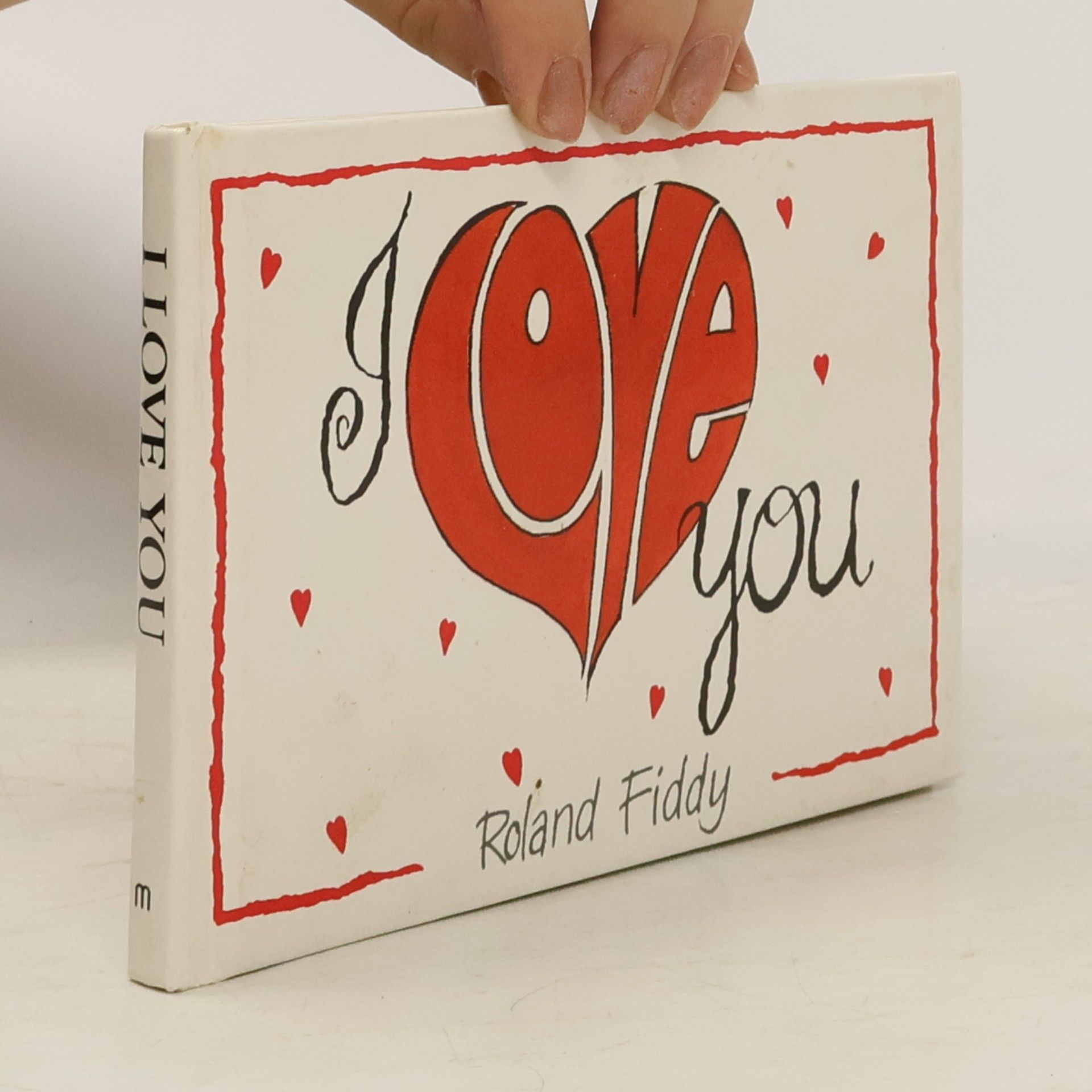 Roland Fiddy I Love You