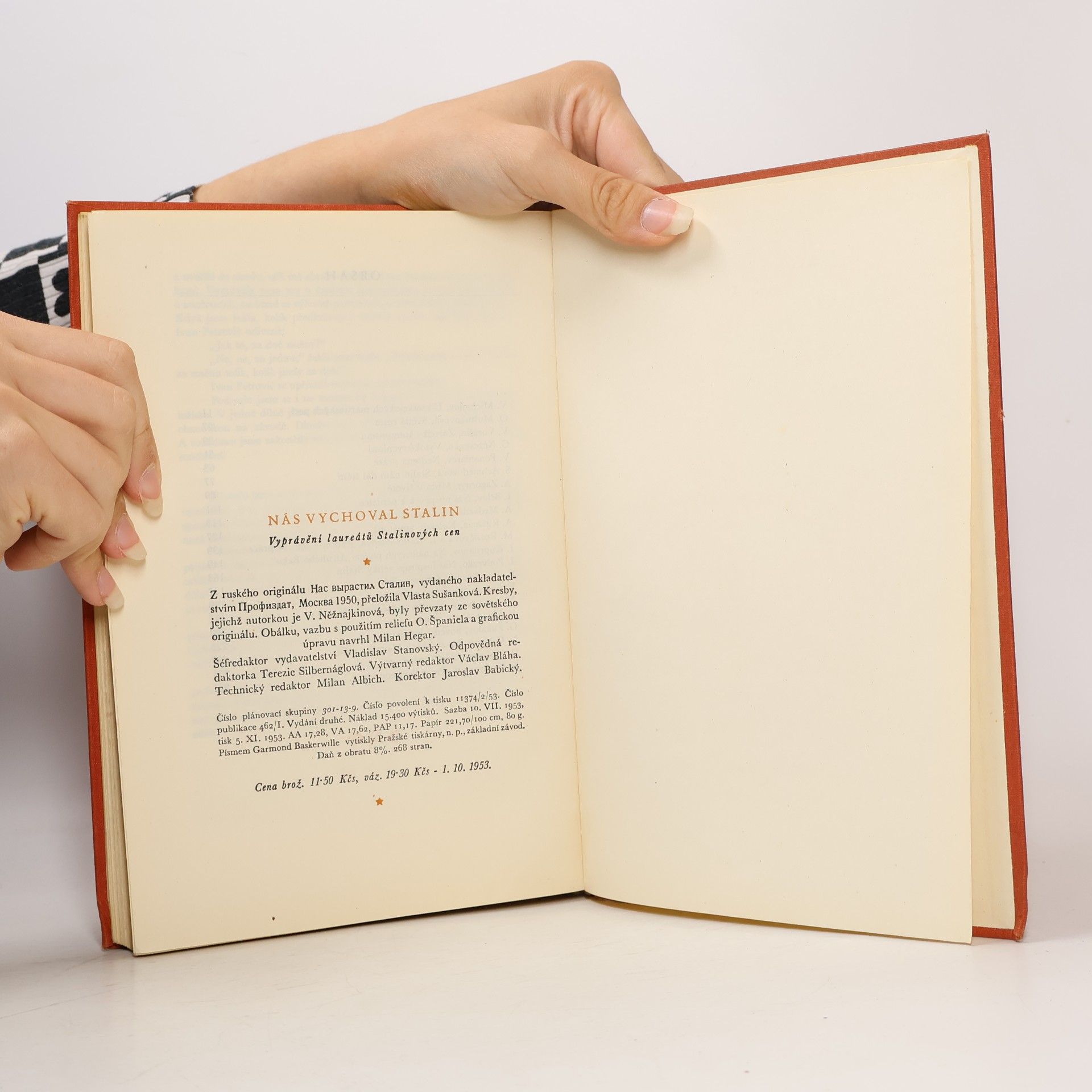 Various authors Nás vychoval Stalin. Vyprávění laureátů Stalinových cen