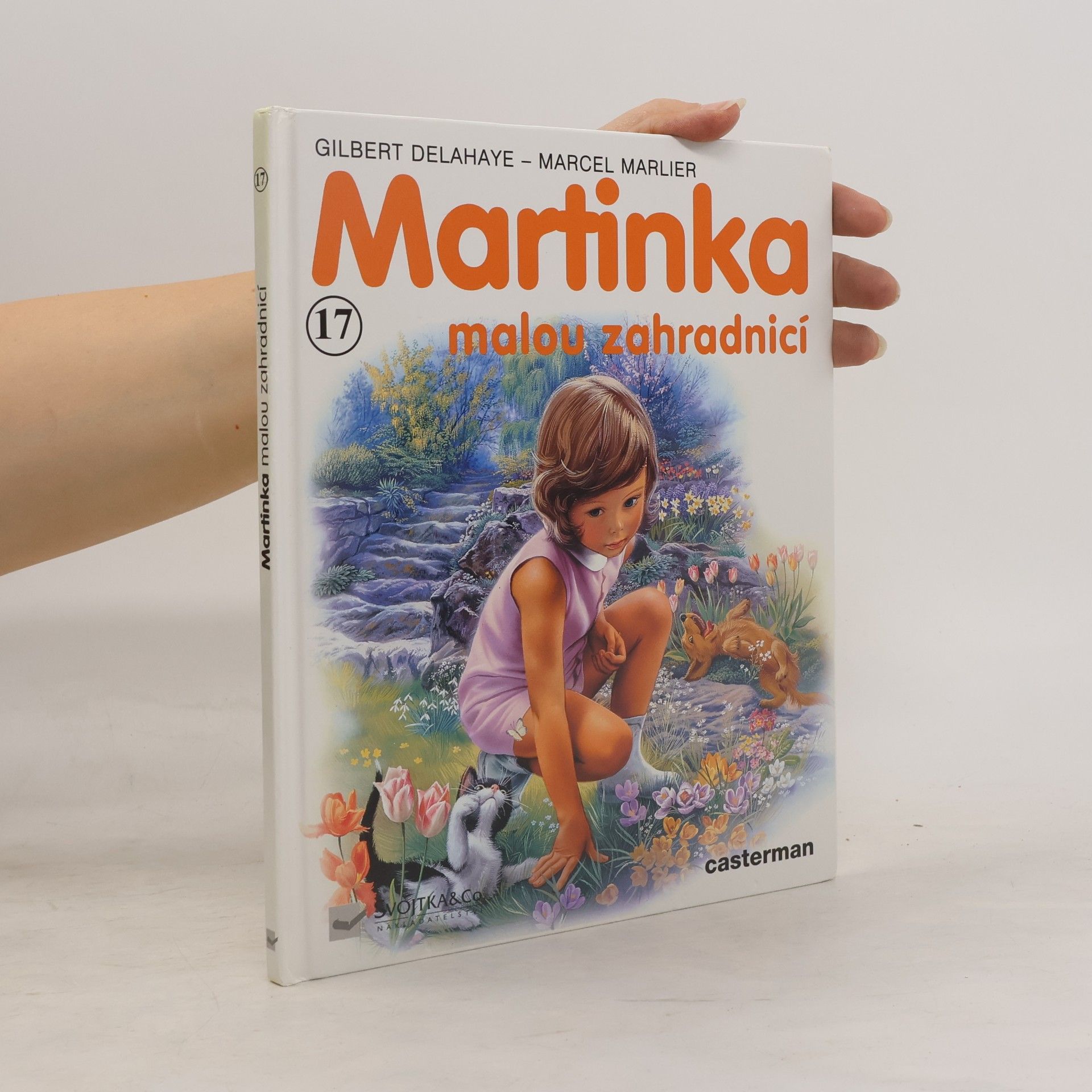 Gilbert Delahaye Martinka malou zahradnicí