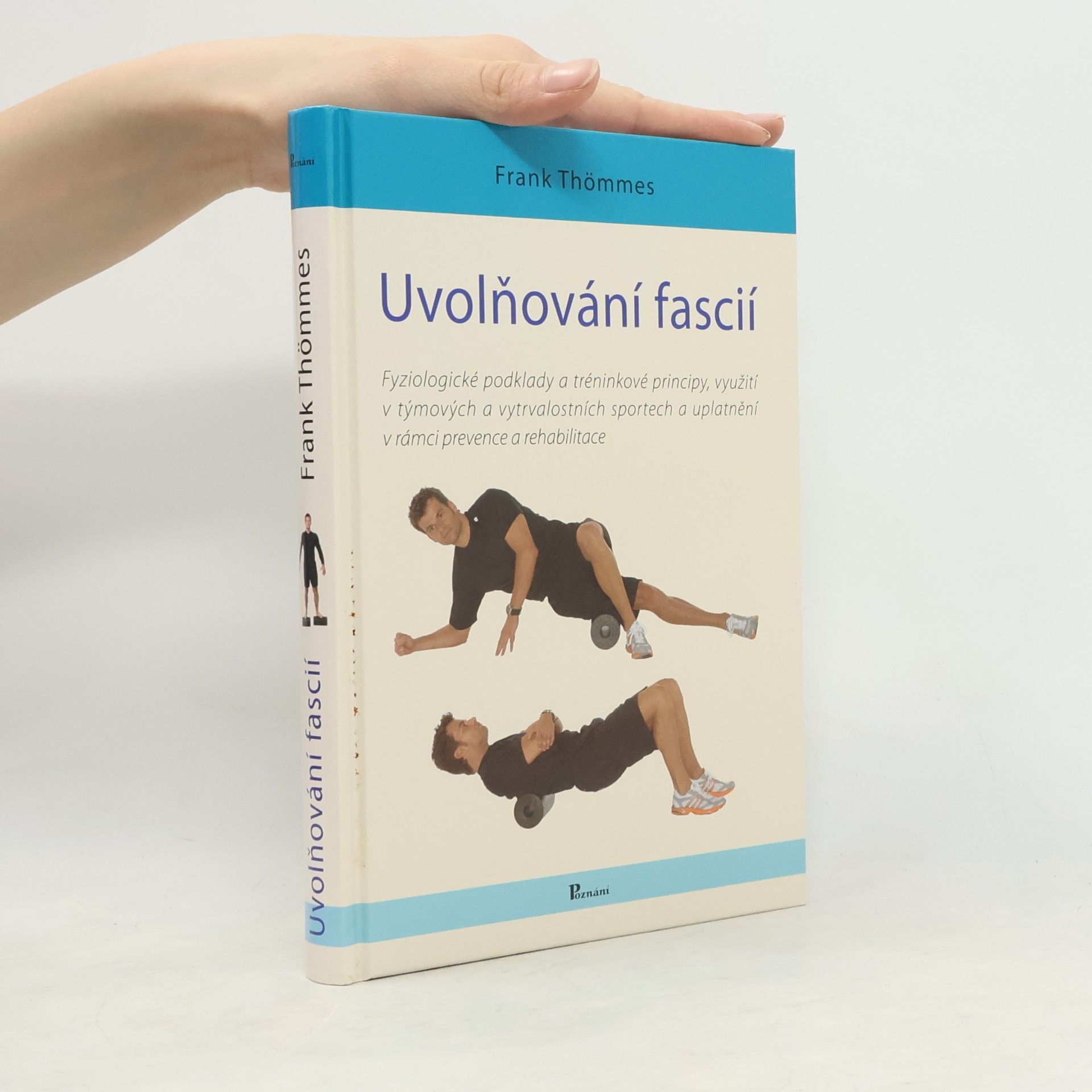 Frank Thömmes Uvolňování fascií