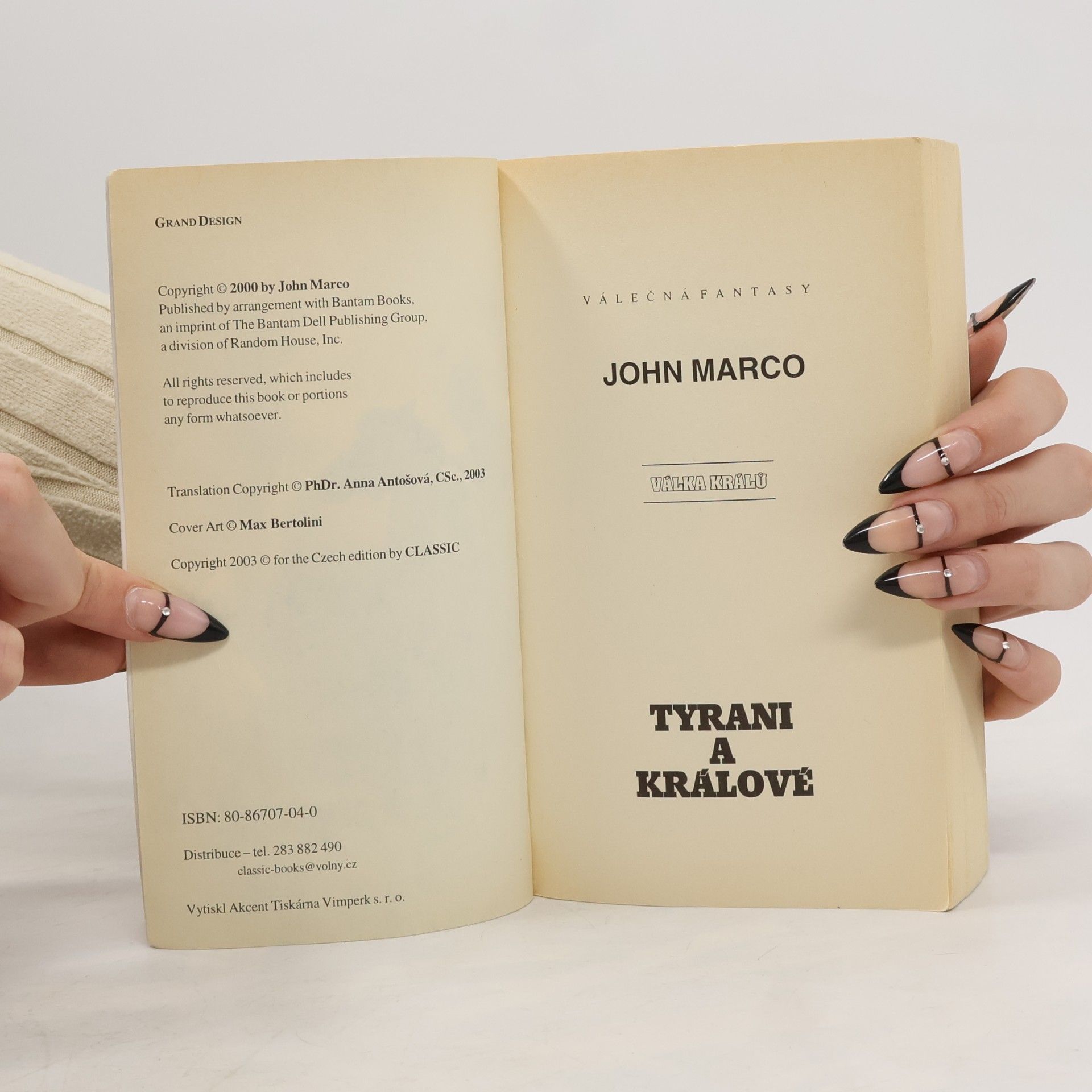 John Marco Bitva králů: Tyrani a králové