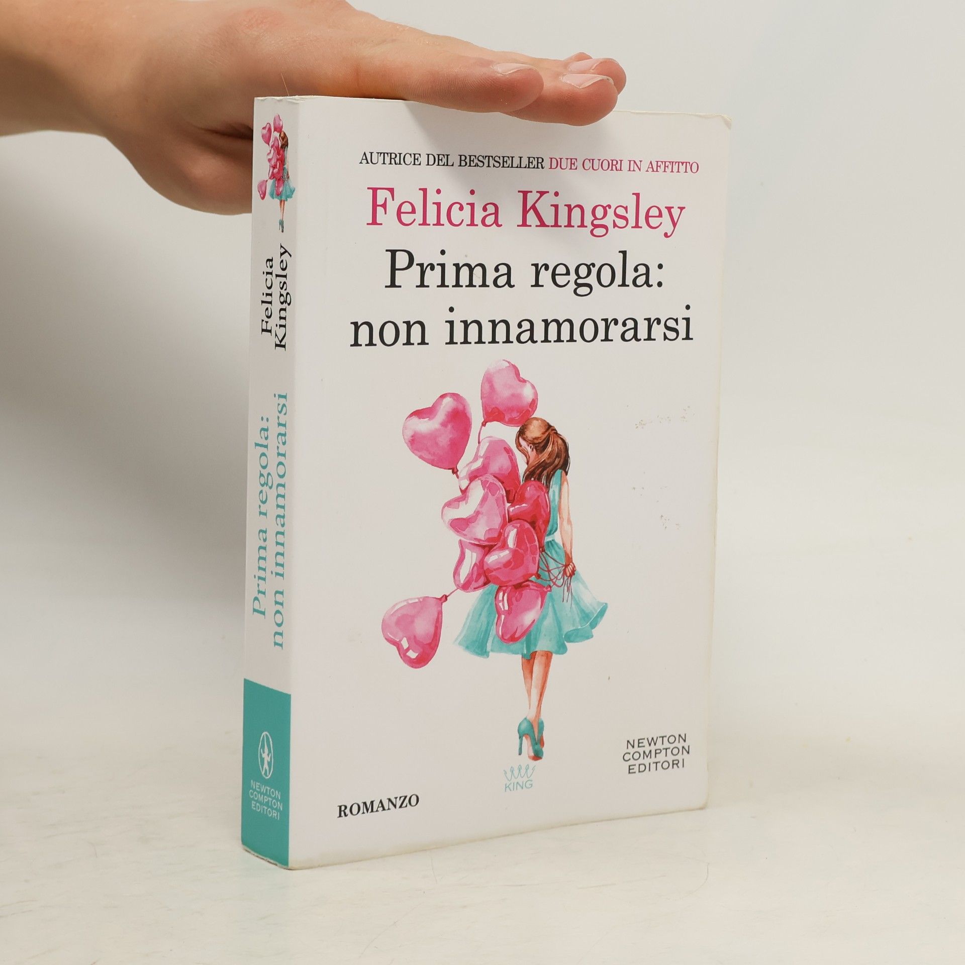Felicia Kingsley Prima regola