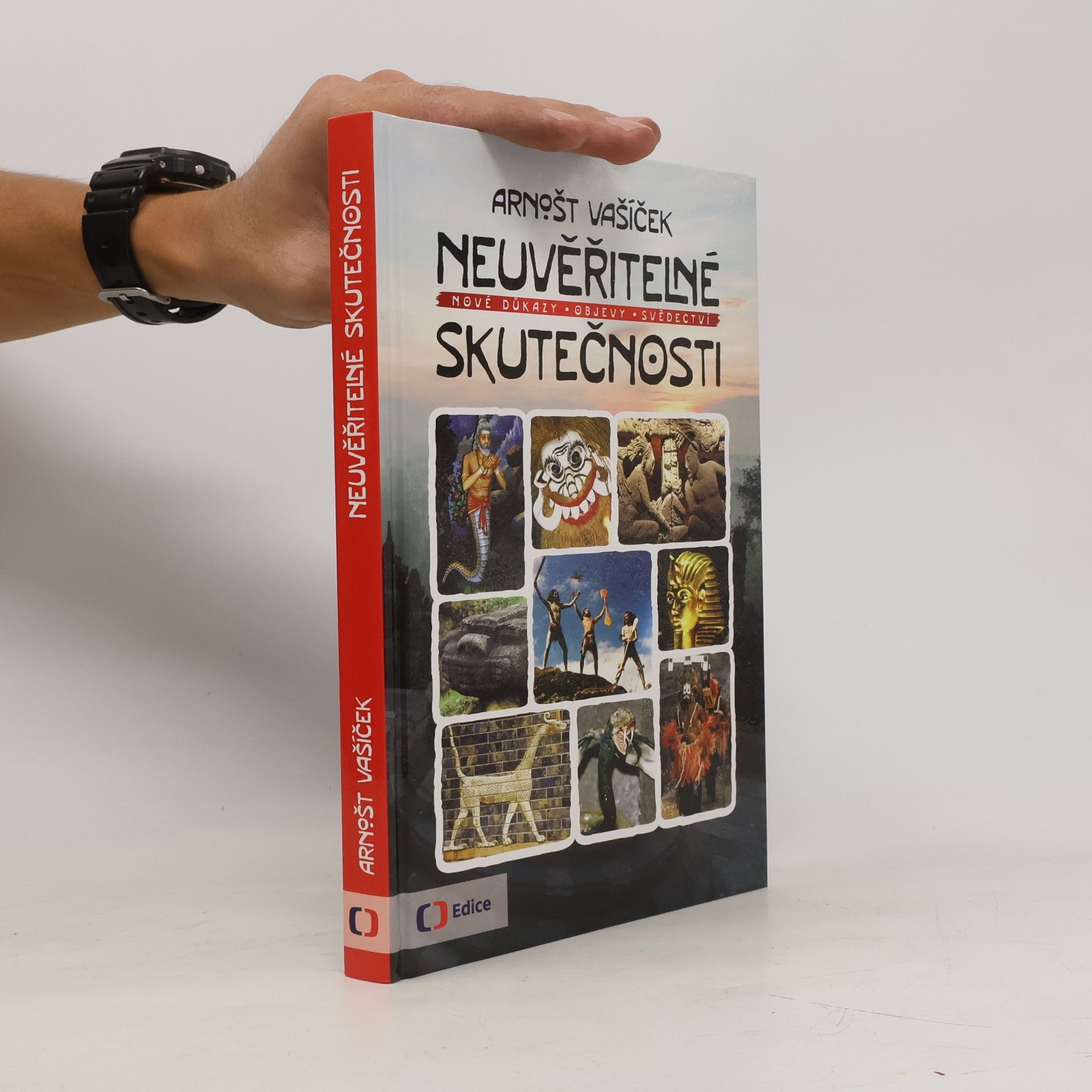 Neuvěřitelné skutečnosti
