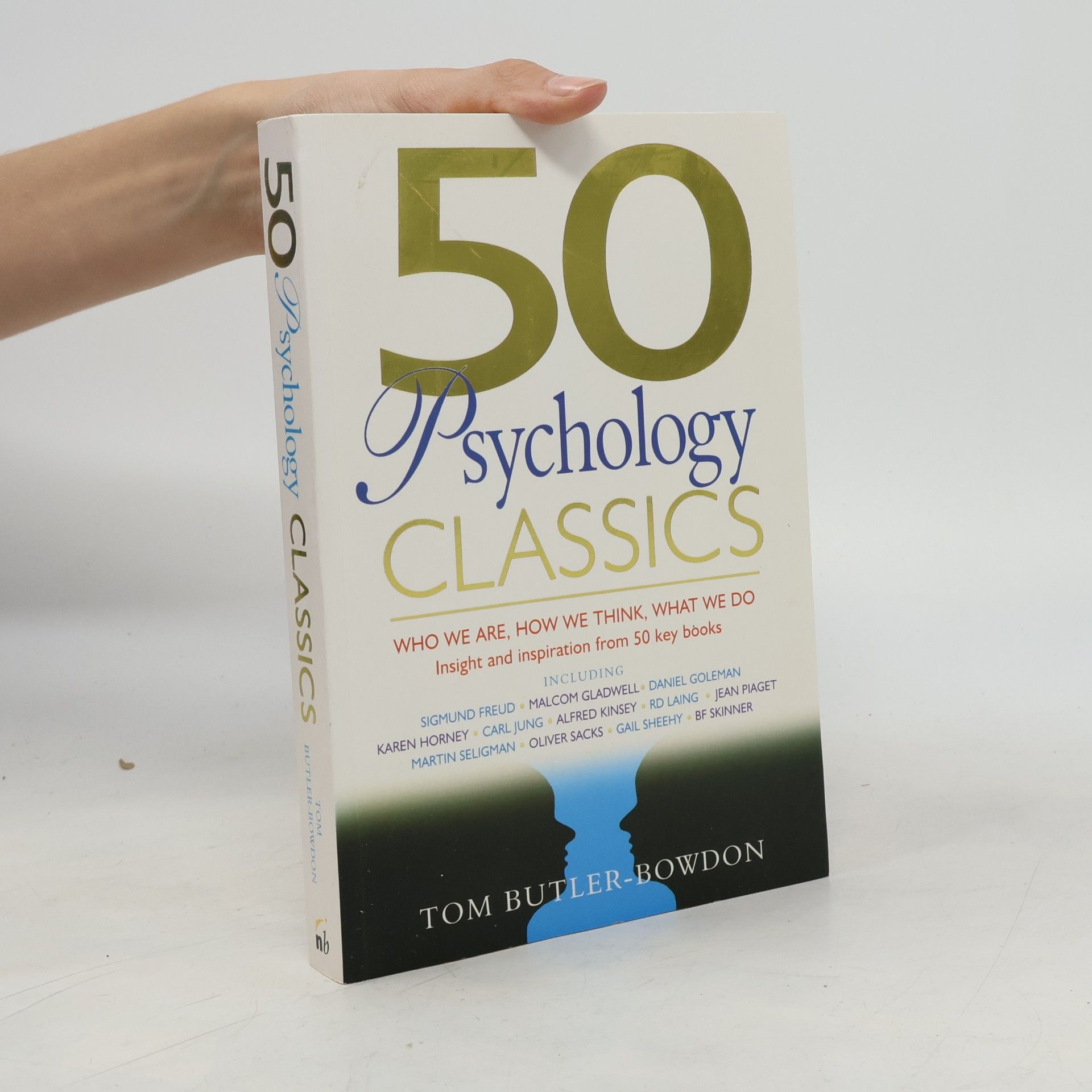 Tom Butler-Bowdon 50 psychology classics