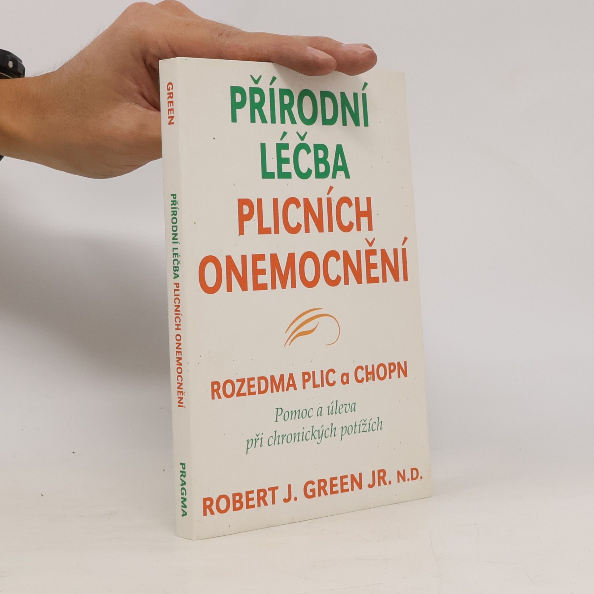 Robert J. Green Přírodní léčba plicních onemocnění