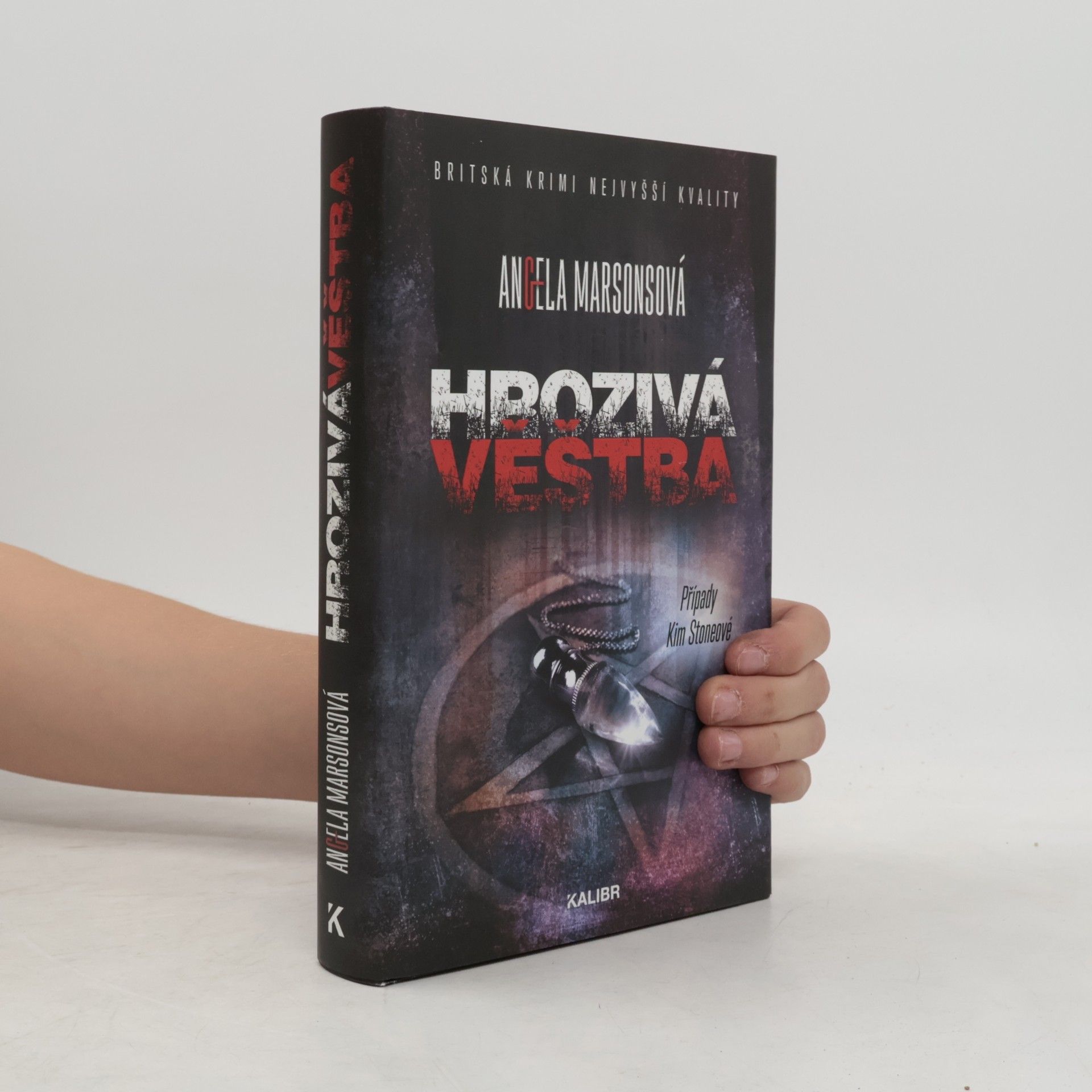 Angela Marsons Hrozivá věštba