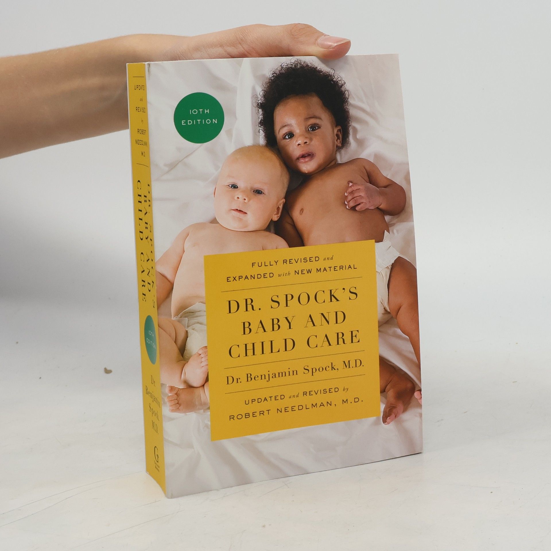 Benjamin Spock Dr. Spock's Baby and Child Care