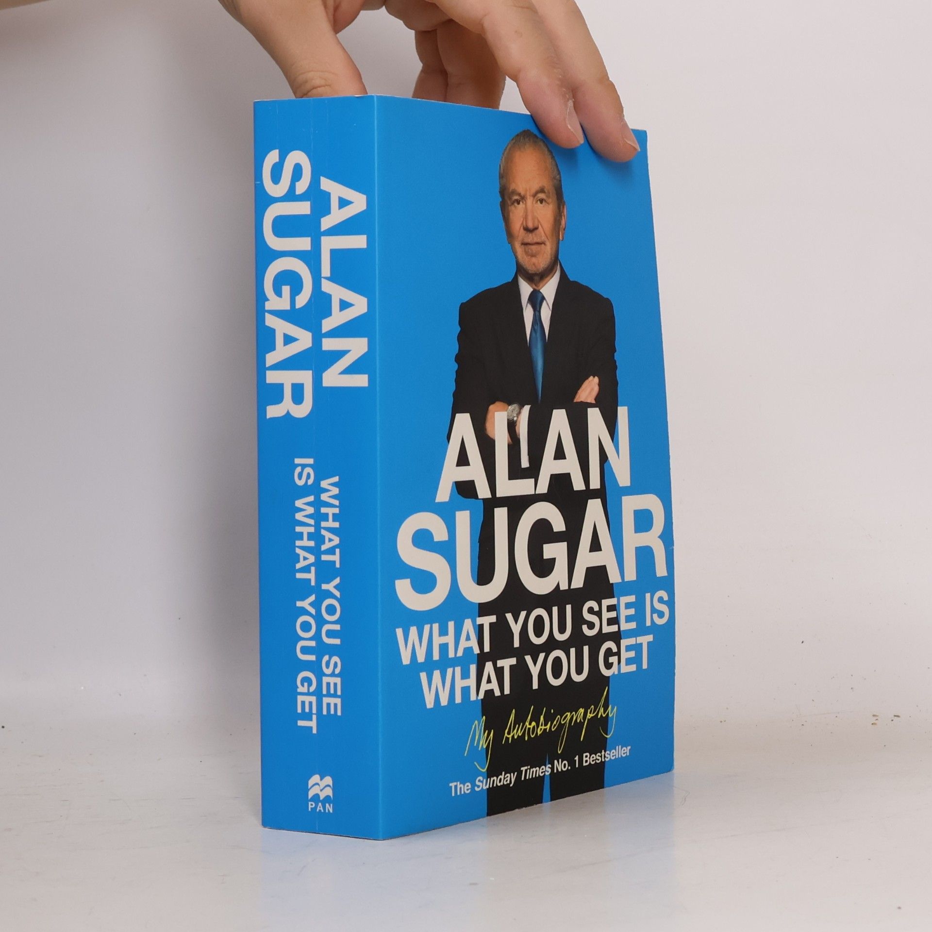 Alan Sir Sugar What you see is what you get
