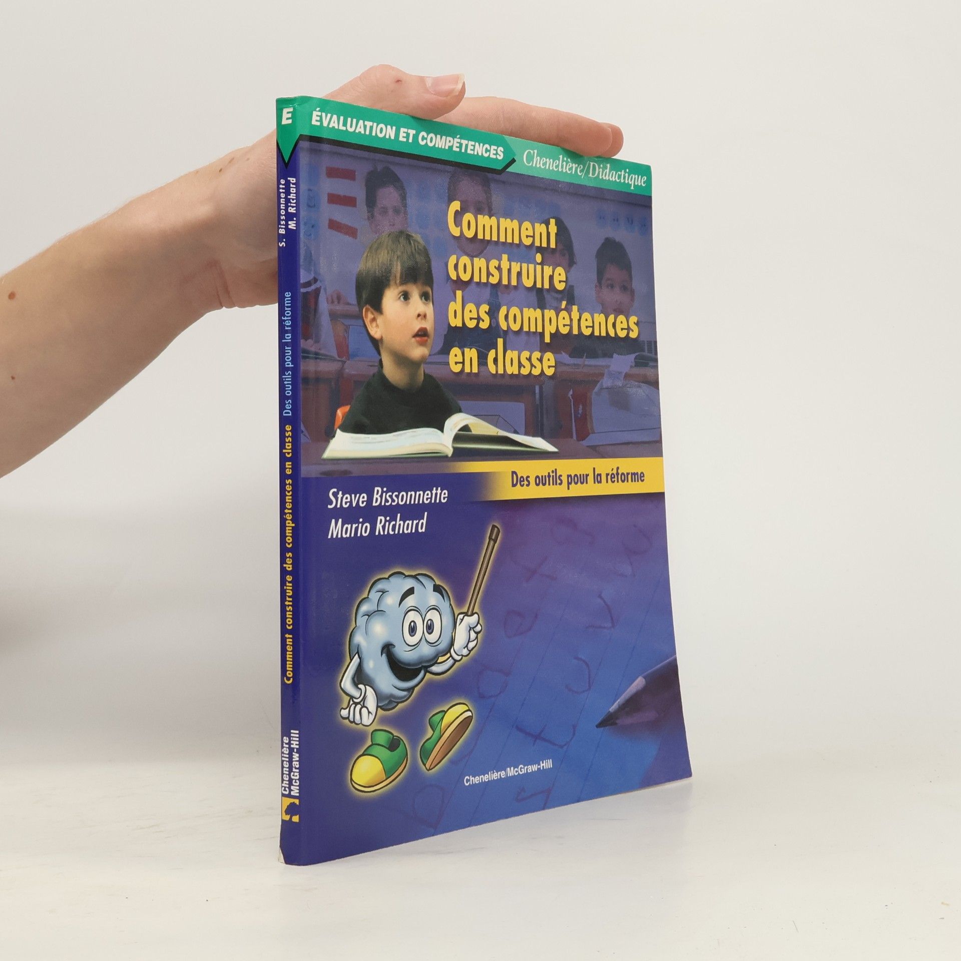 Mario Richard Comment construire des compétences en classe