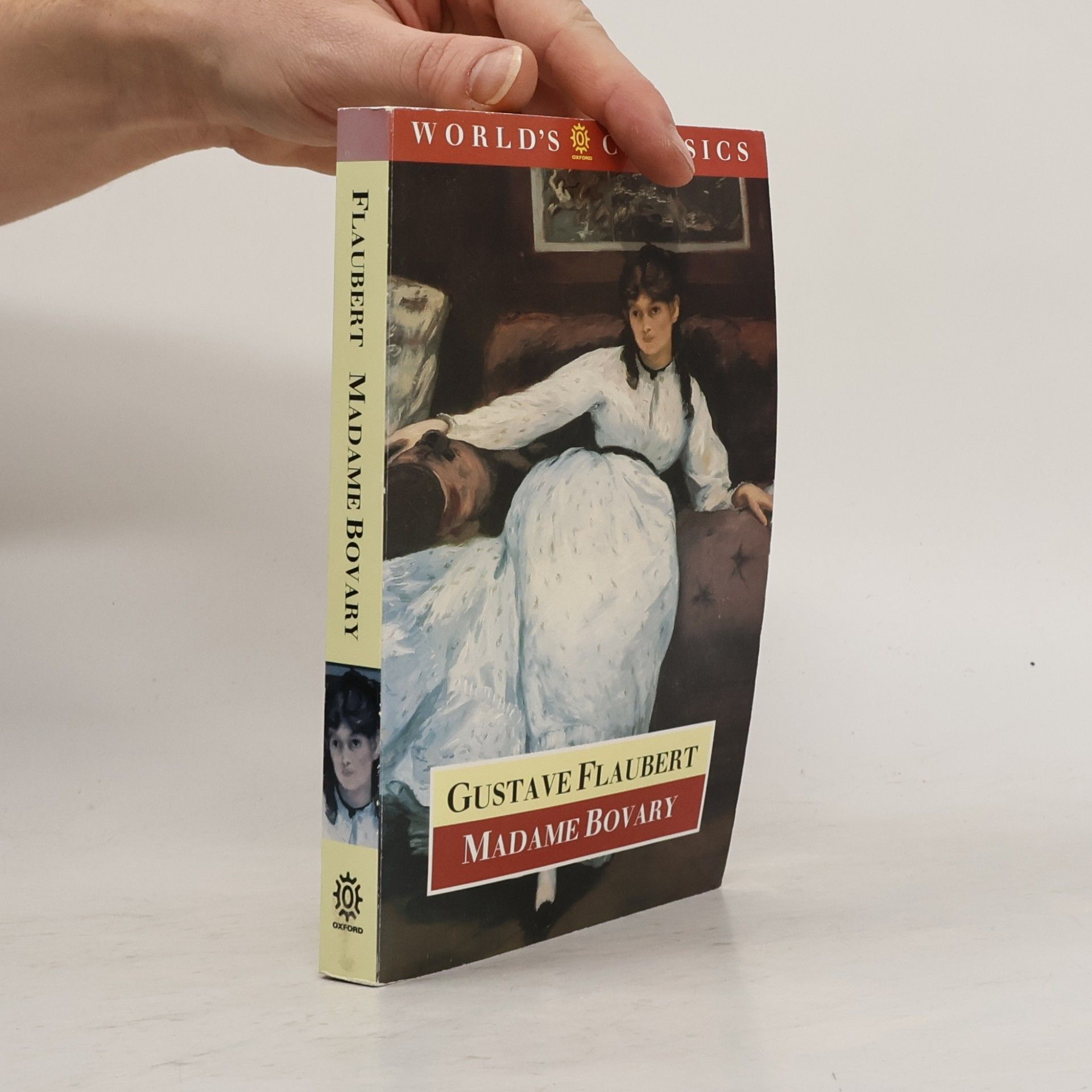 Gustave Flaubert World's Classics: Madame Bovary