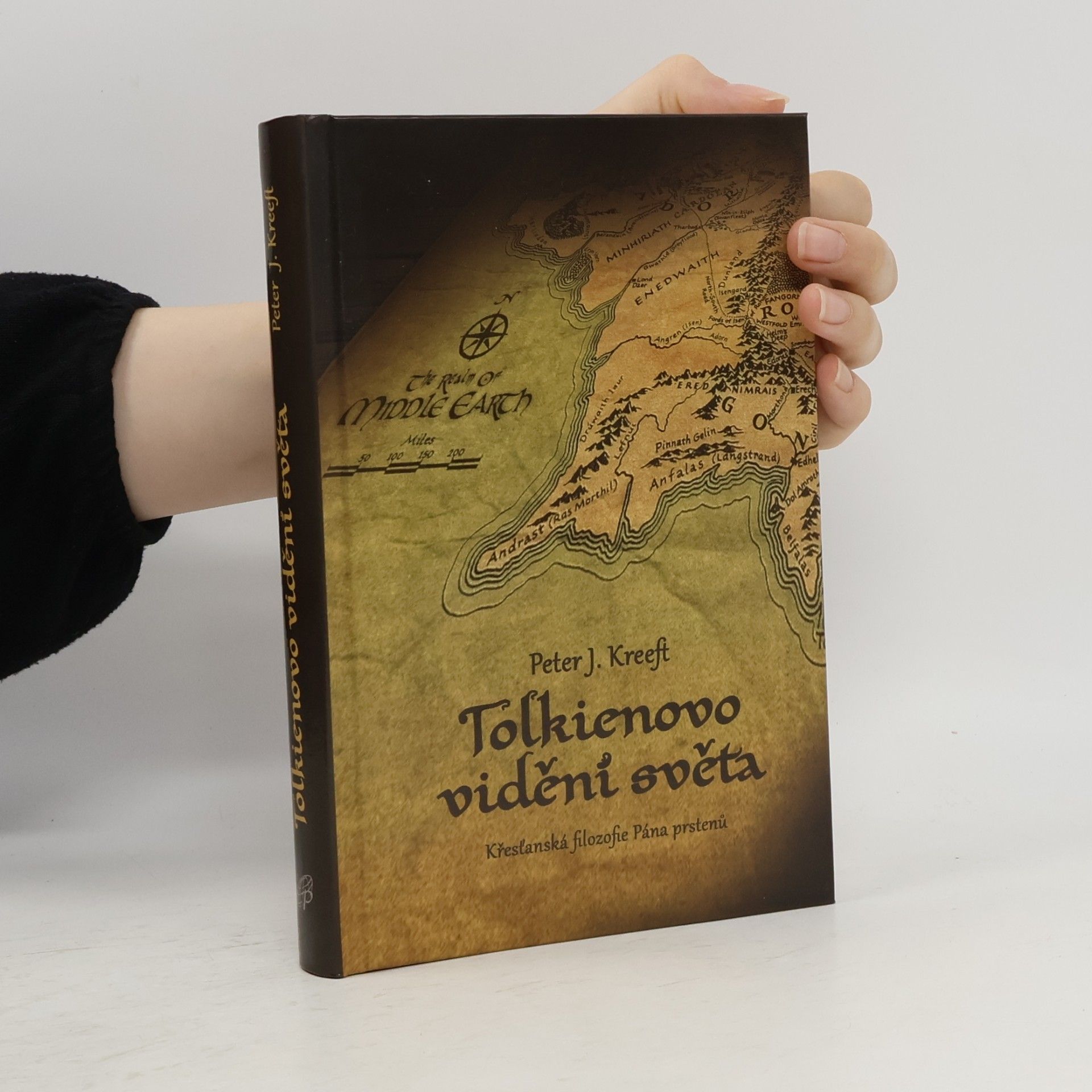 Peter Kreeft Tolkienovo vidění světa