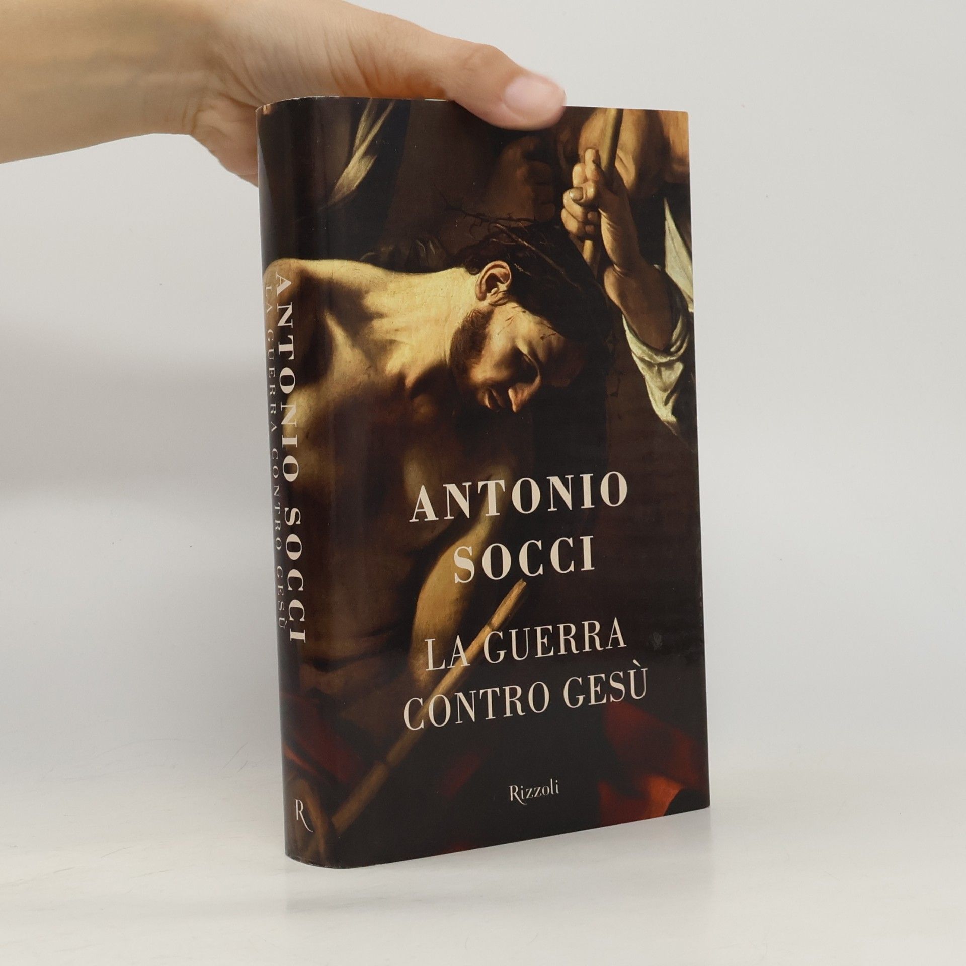 Antonio Socci La guerra contro Gesù
