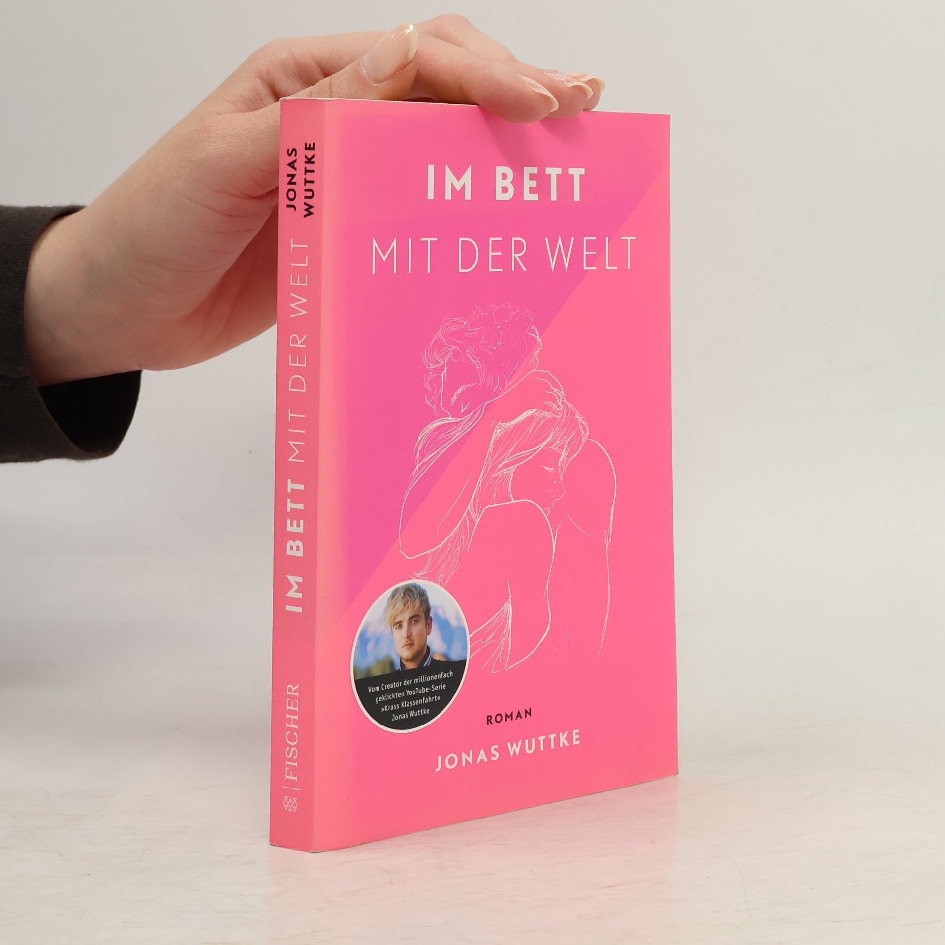Jonas Wuttke Im Bett mit der Welt
