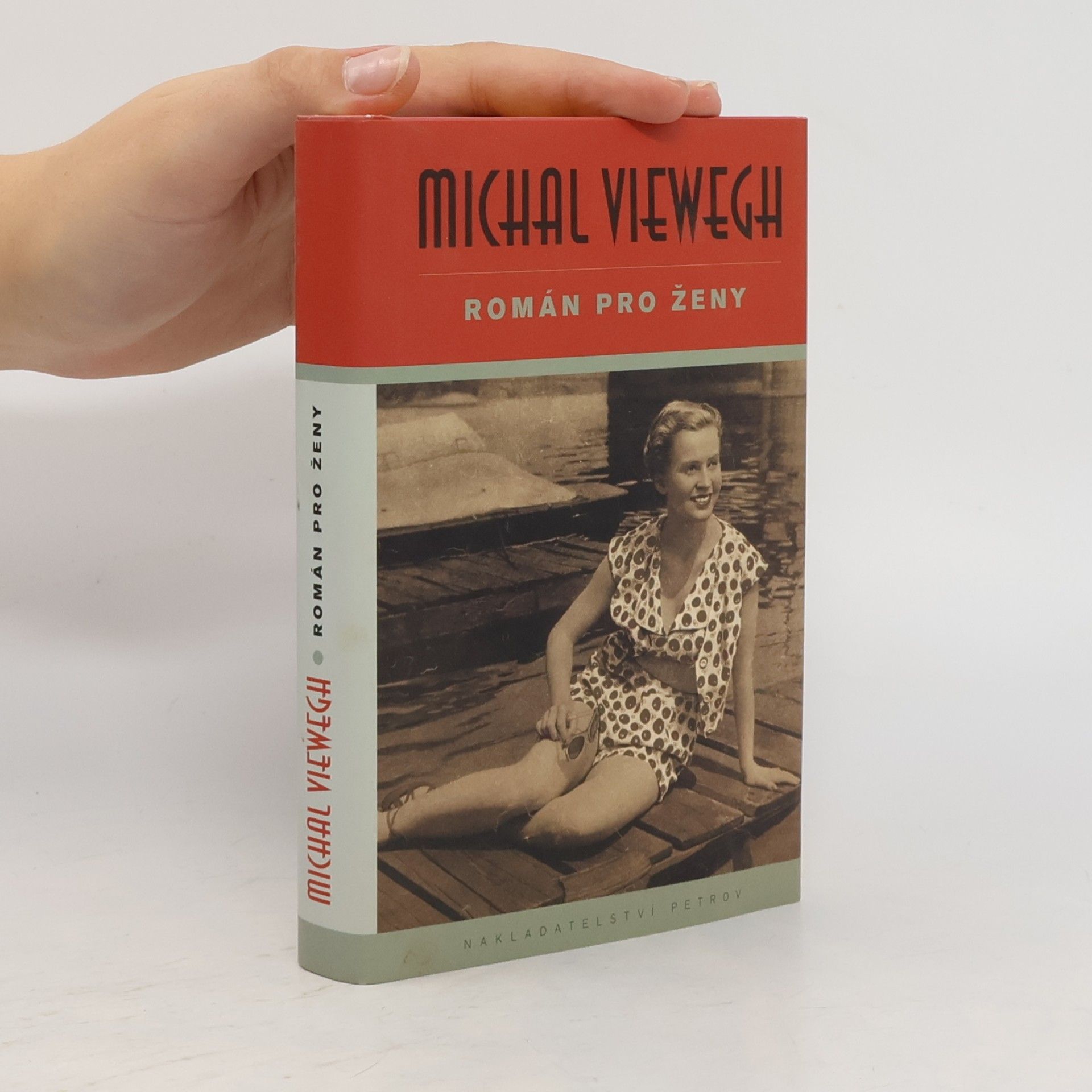 Michal Viewegh Román pro ženy