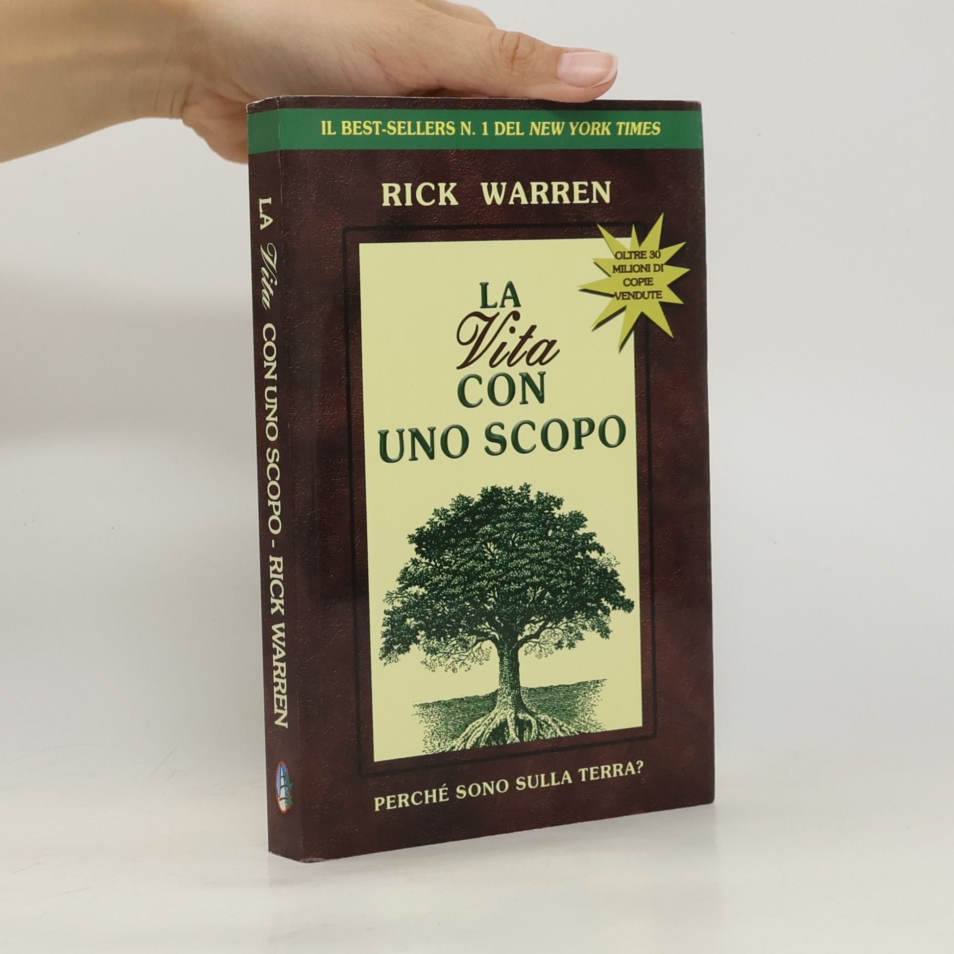 Rick Warren La vita con uno scopo