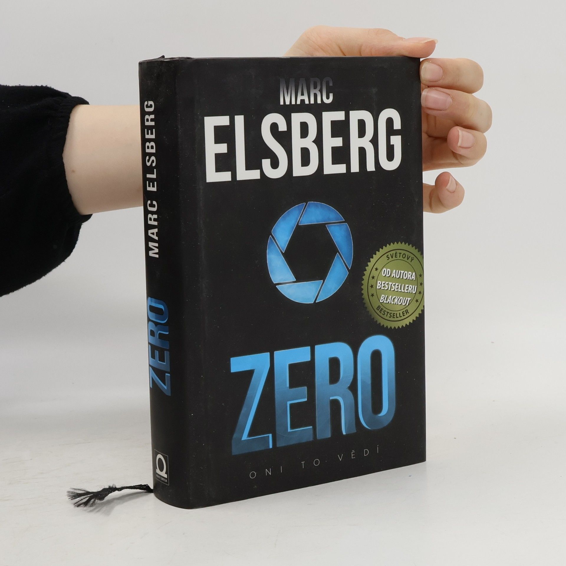 Marc Elsberg Zero: Oni to vědí