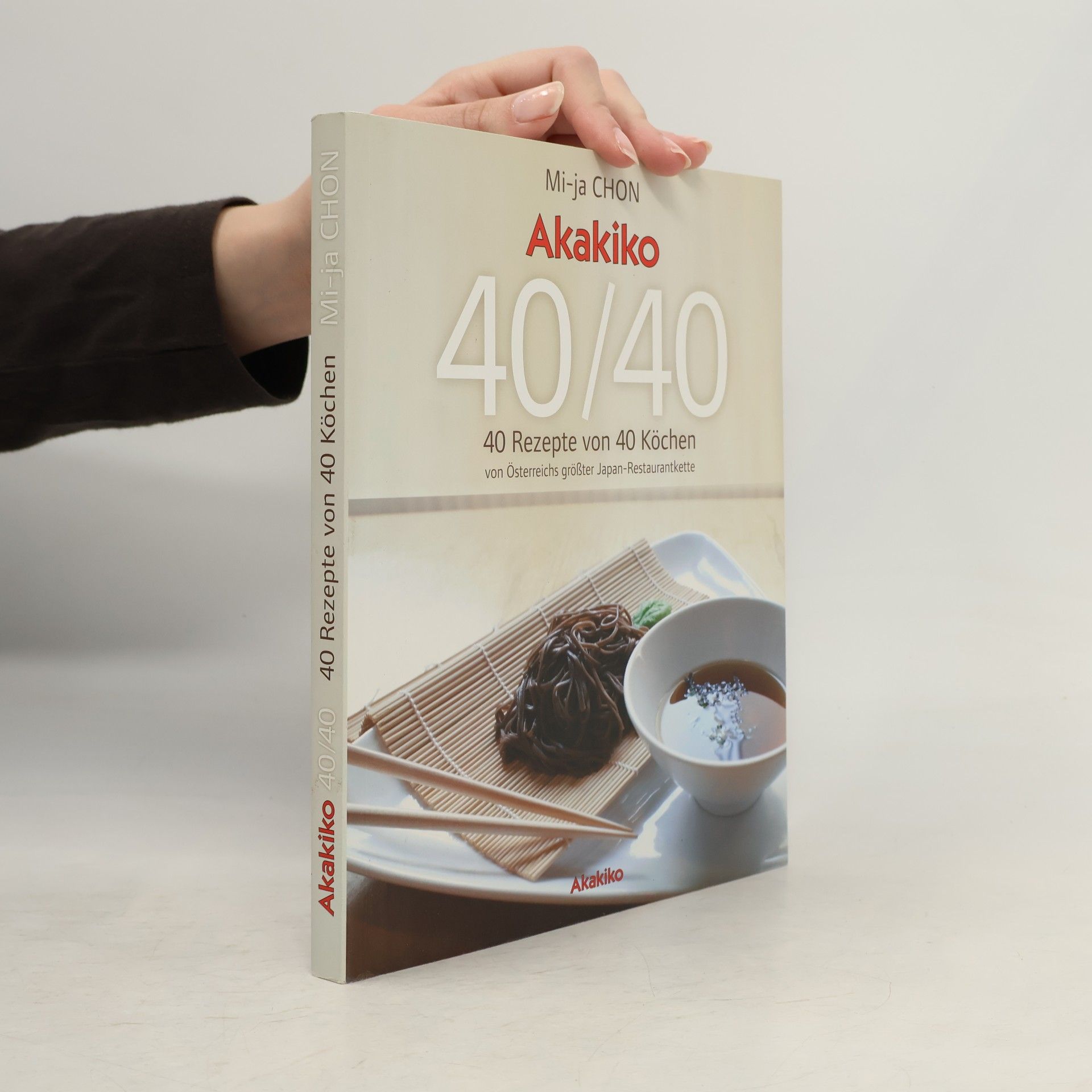 Mi-ja Chon 4O Rezepte von 40 Köchen