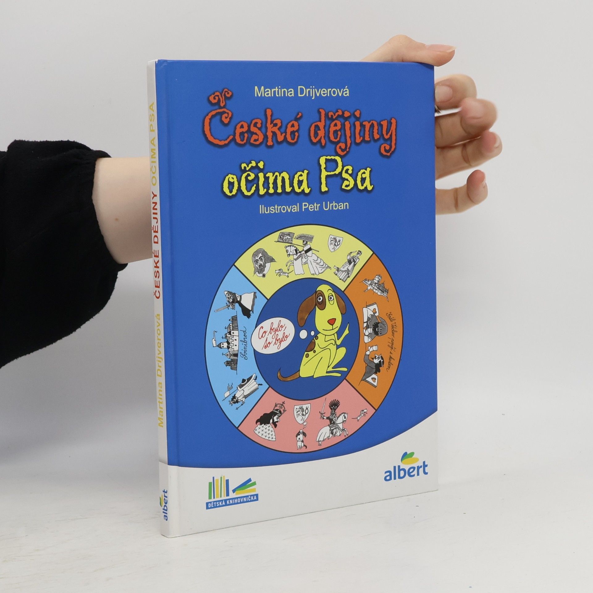 Martina Drijverová České dějiny očima Psa