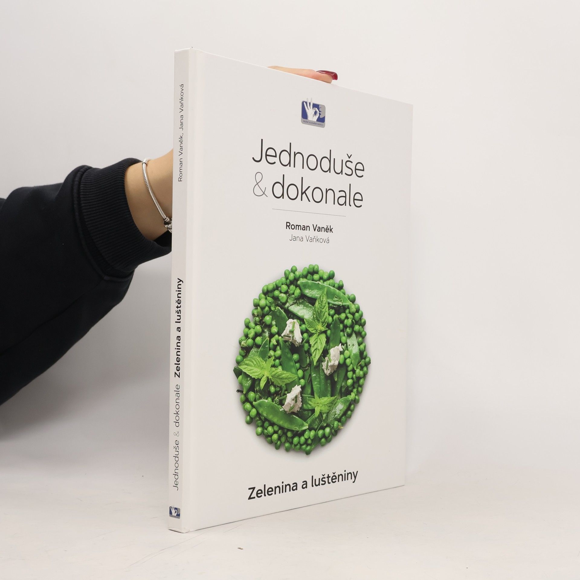 Zelenina a luštěniny. Jednoduše & dokonale