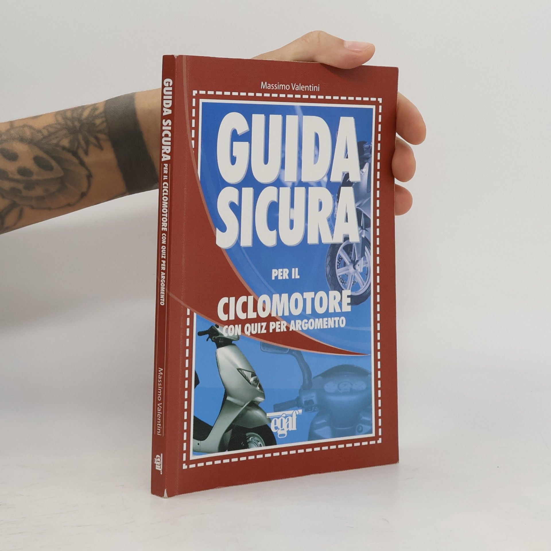 Massimo Valentini Guida sicura per il ciclomotore. Con quiz per argomento