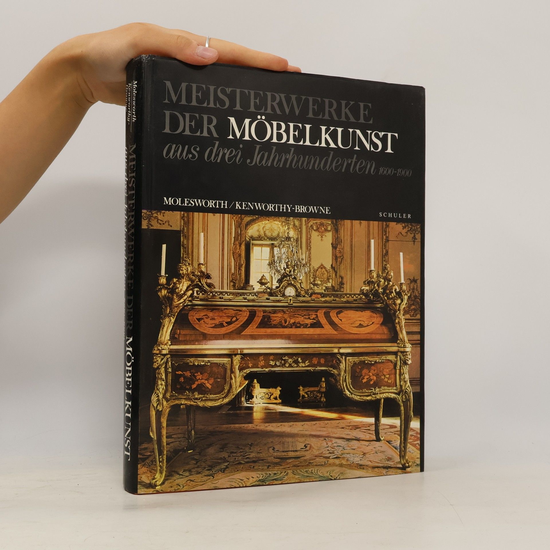 Hender D. Molesworth Meisterwerke der Möbelkunst aus drei Jahrhunderten