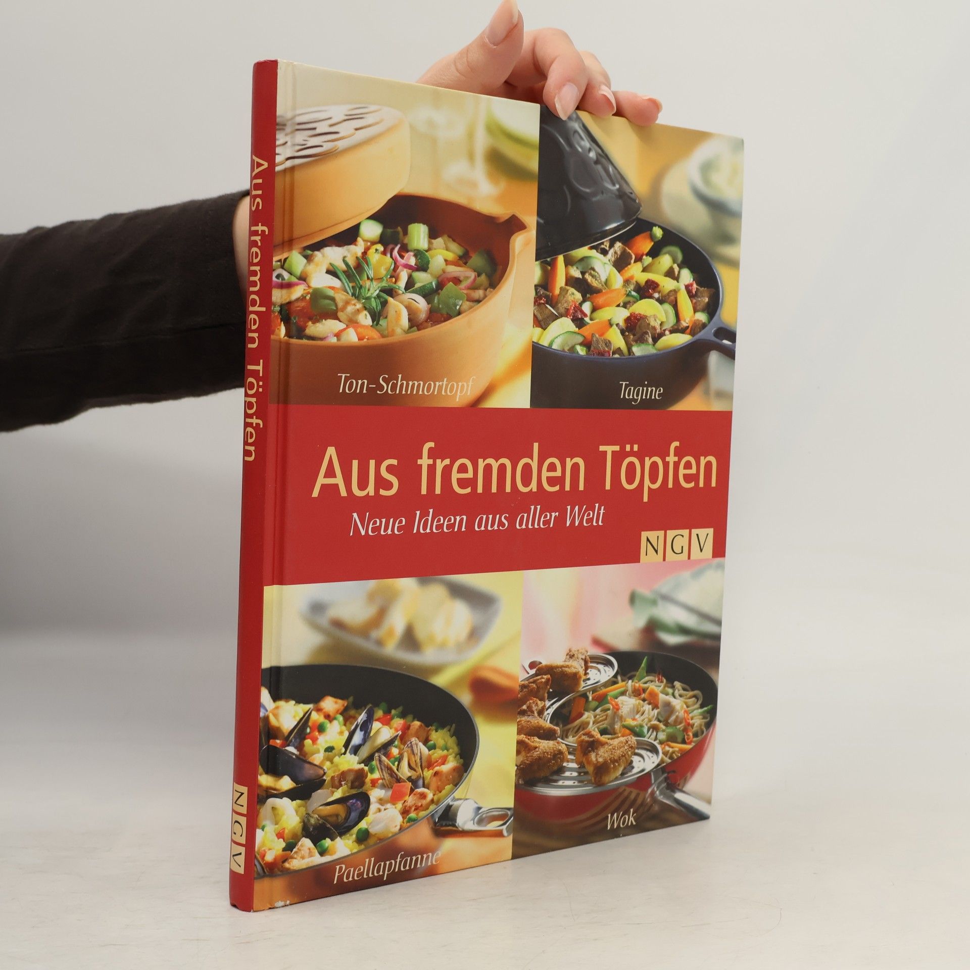 Autorenkollektiv Aus fremden Töpfen. Neue Ideen aus aller Welt